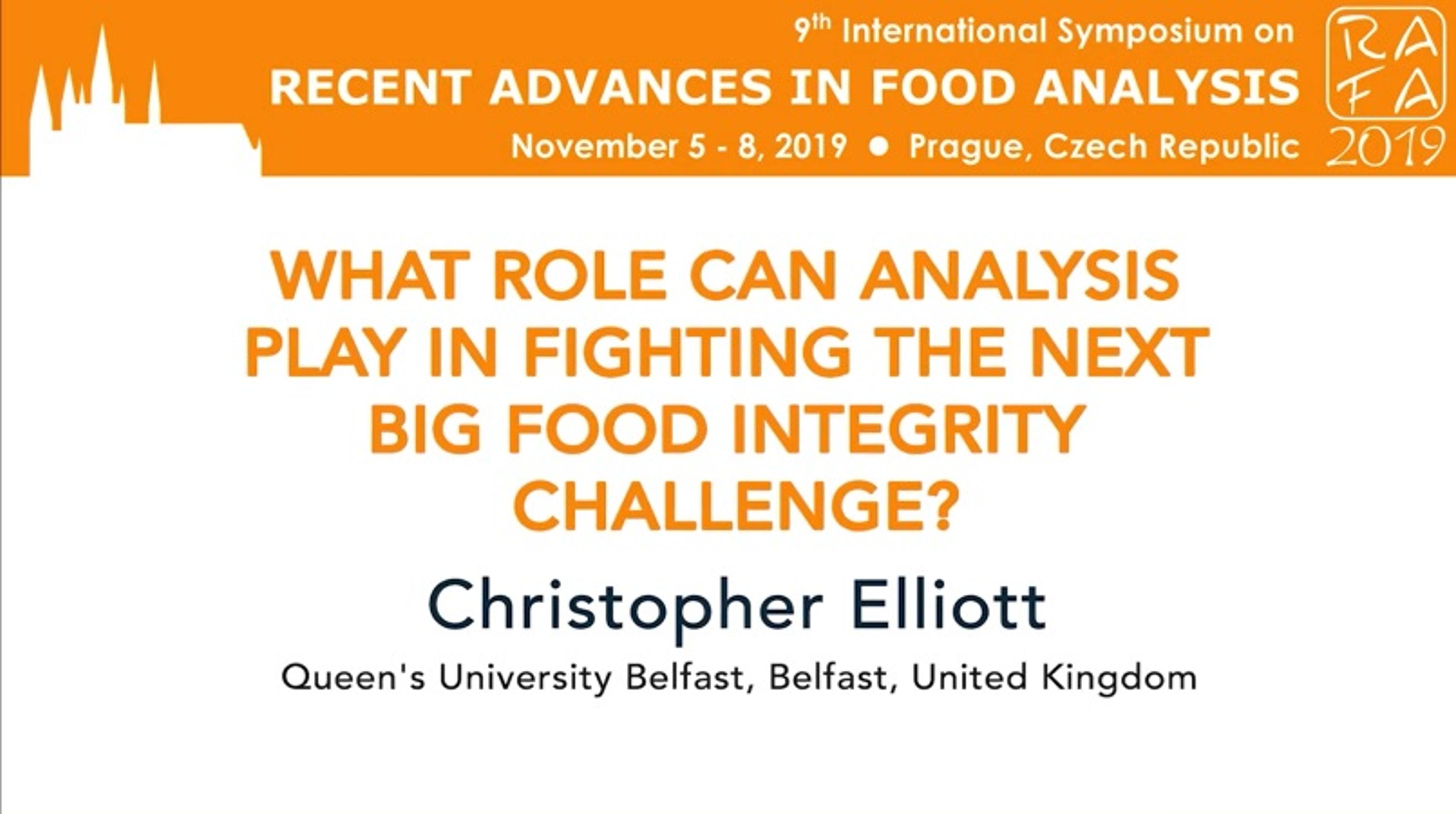 What Role Can Analysis Play In Fighting The Next Big Food Integrity Challenge? What Role Can Analysis Play In Fighting The Next Big Food Integrity Challenge?