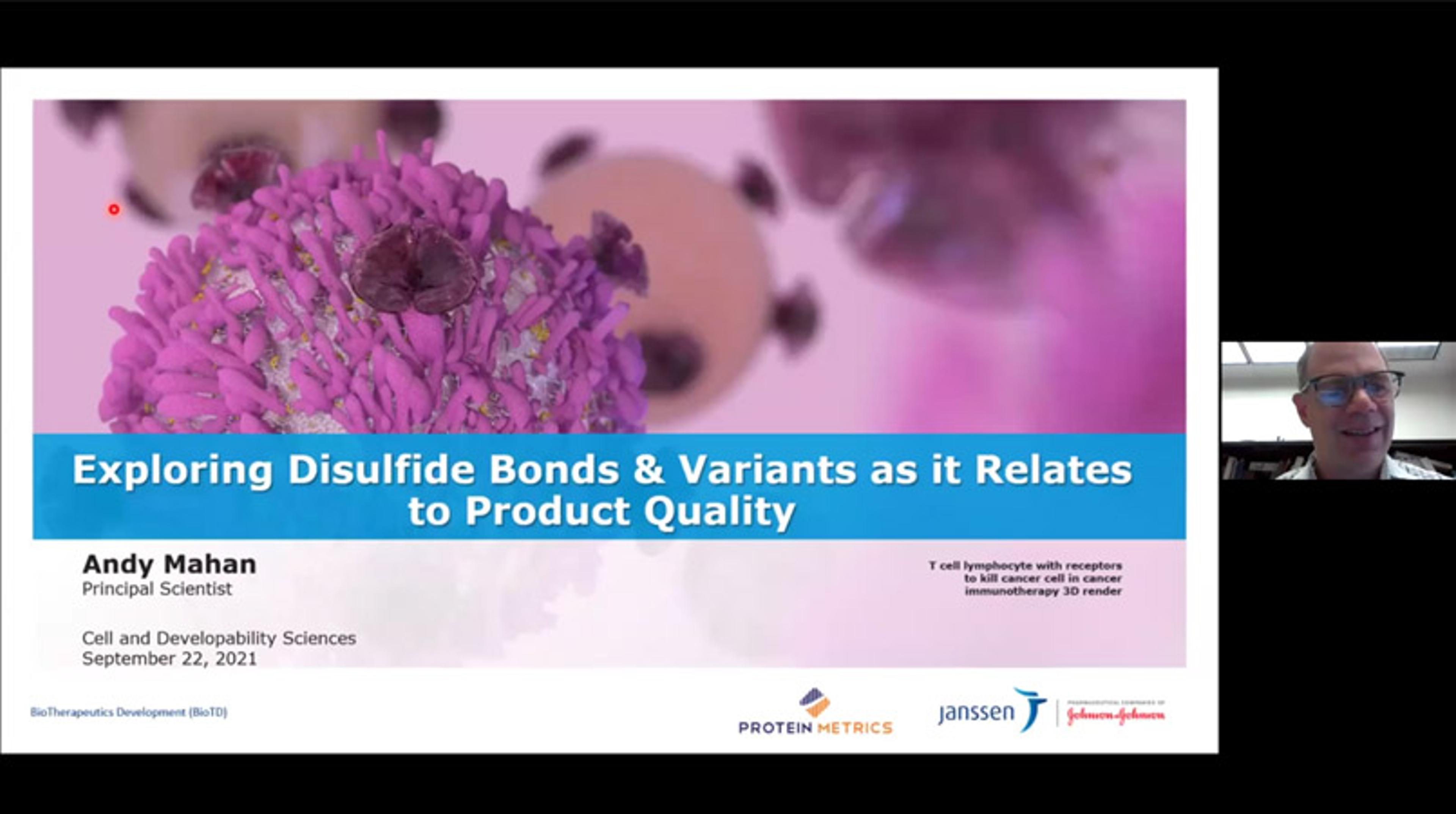 Exploring disulfide bonds and variants as it relates to product quality Exploring disulfide bonds and variants as it relates to product quality
