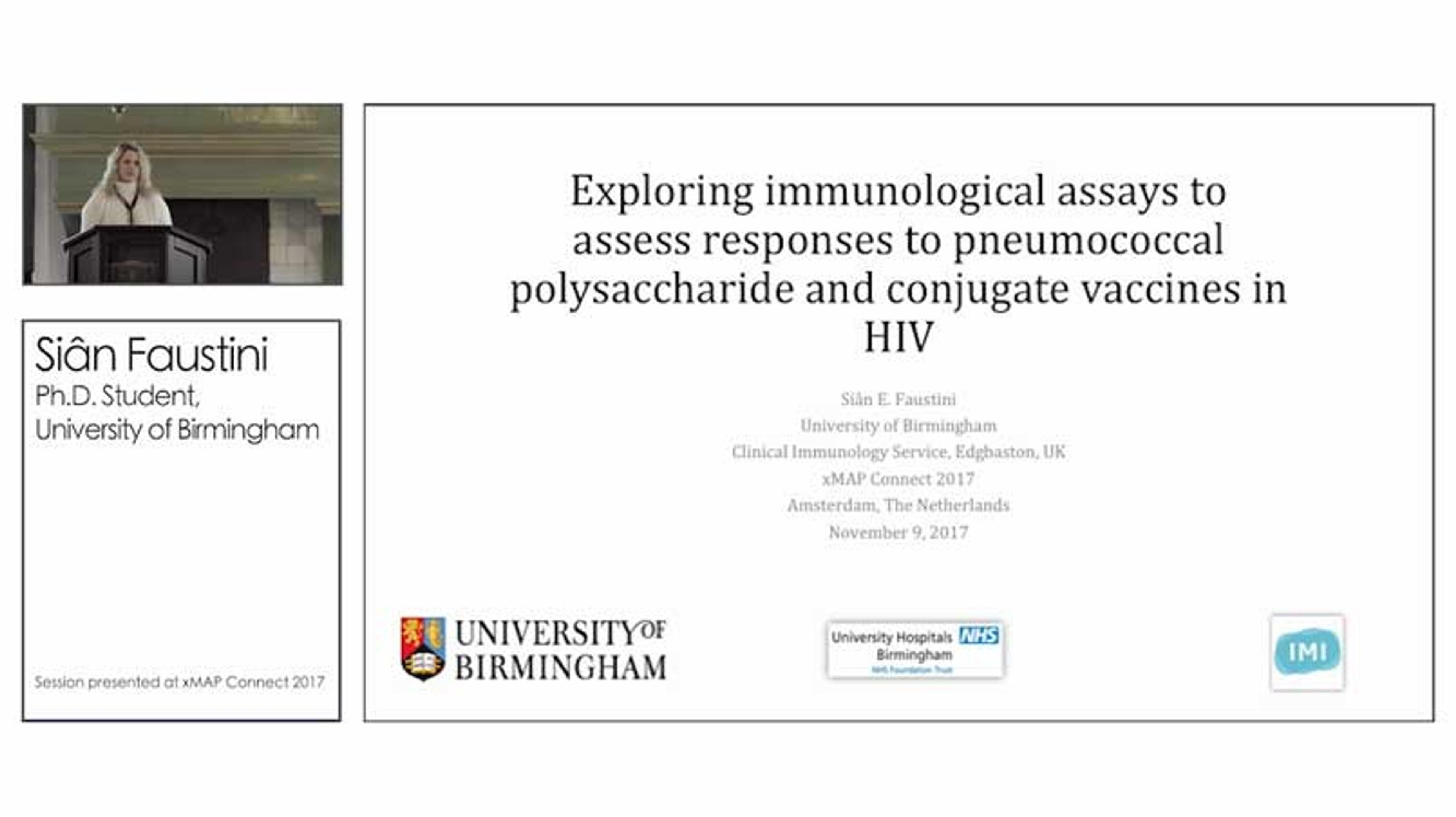Assessing Immune Responses to Pneumococcal Polysaccharide and Conjugate Vaccines with Luminex Assays Assessing Immune Responses to Pneumococcal Polysaccharide and Conjugate Vaccines with Luminex Assays