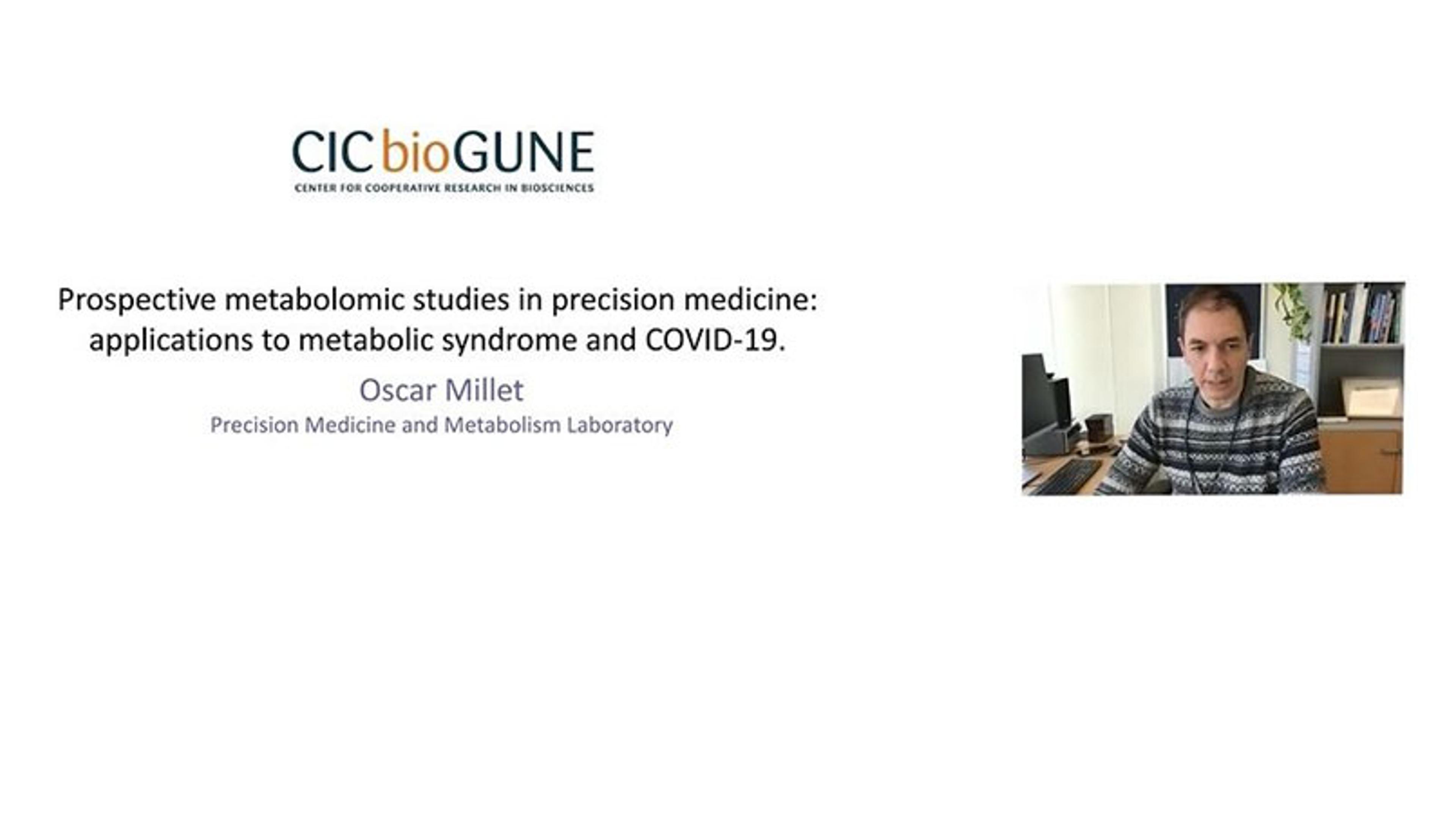 Prospective metabolomic studies in precision medicine: Applications to metabolic syndrome and COVID-19