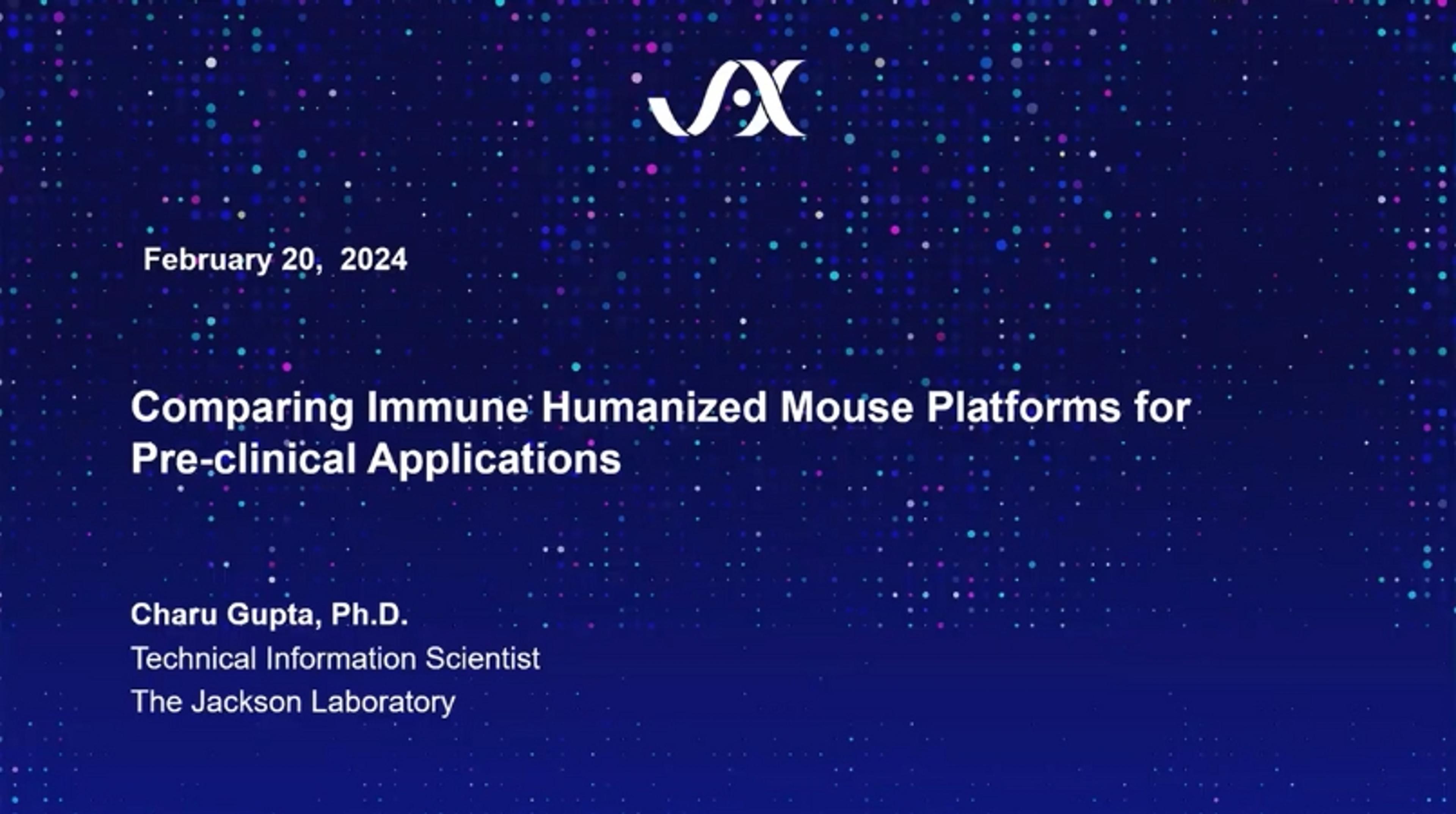 Immune humanized mouse platforms for pre-clinical applications Immune humanized mouse platforms for pre-clinical applications