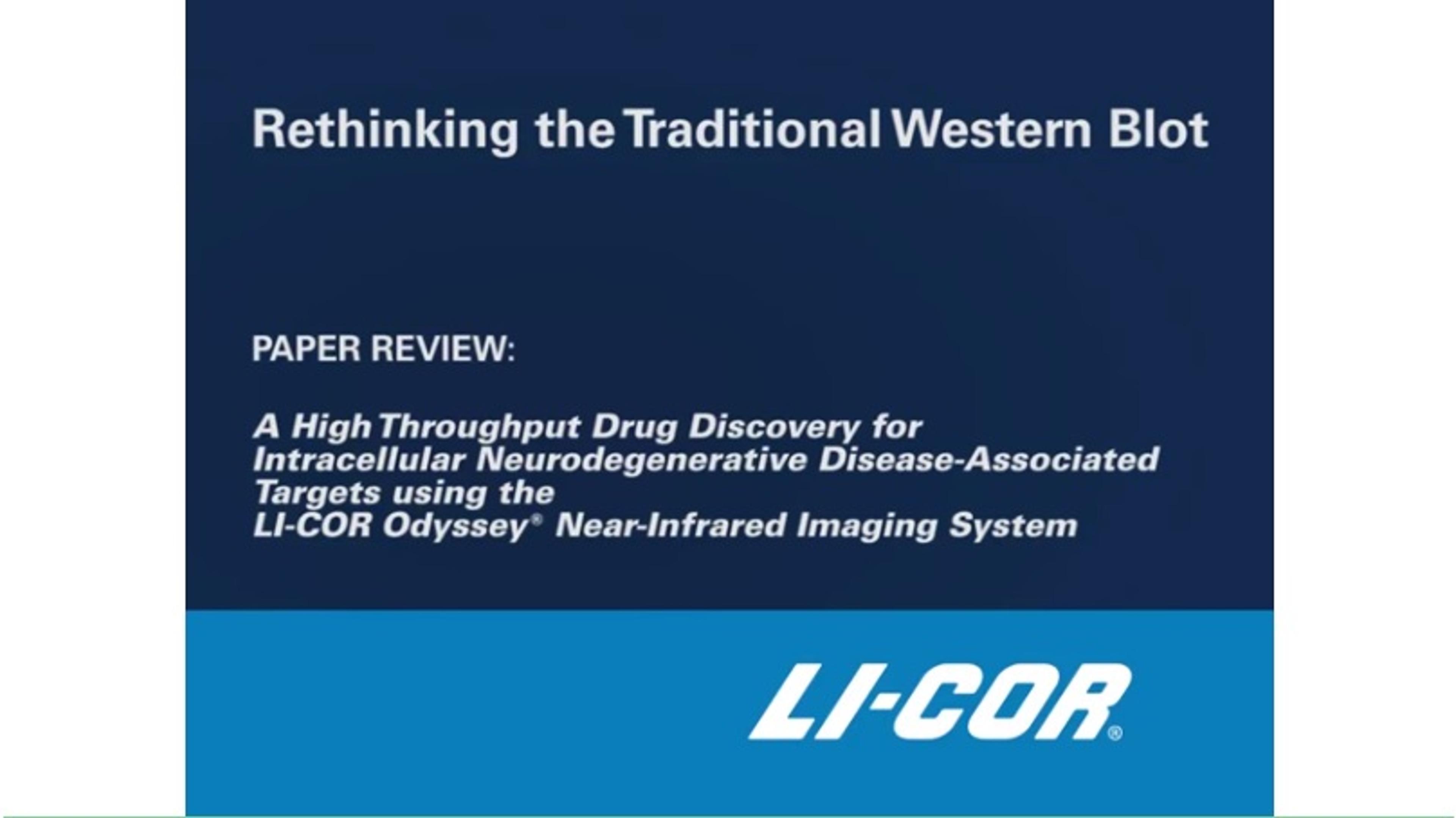 Using In-Cell Western Assays to Study Alzheimer's Disease Using In-Cell Western Assays to Study Alzheimer's Disease