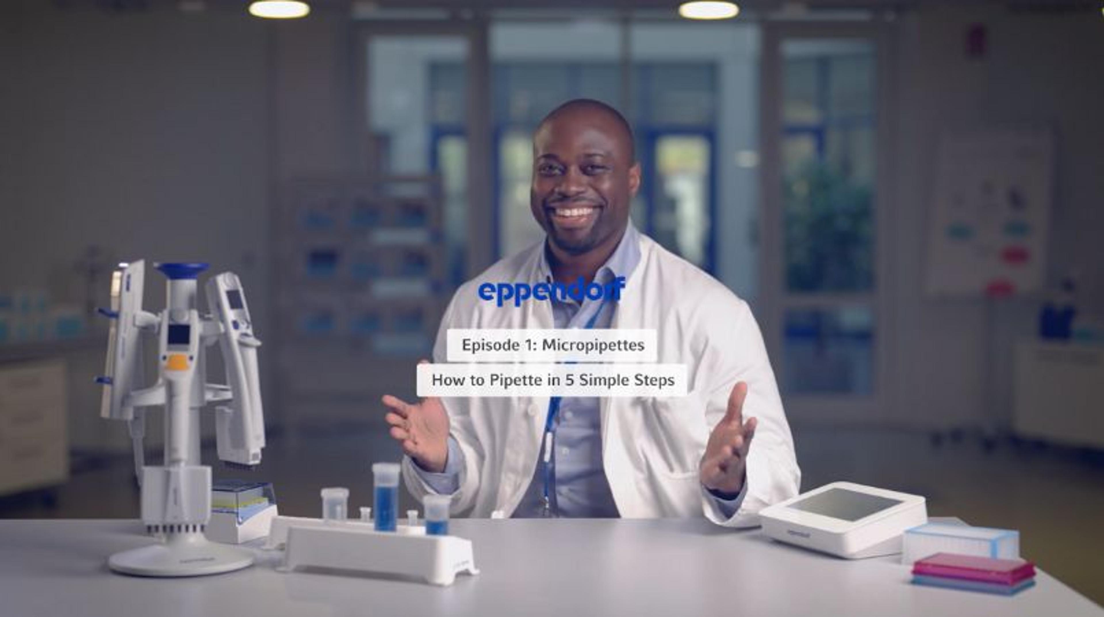 Pipetting made easy: Episode 1 – Mastering micropipettes in 5 simple steps Pipetting made easy: Episode 1 – Mastering micropipettes in 5 simple steps