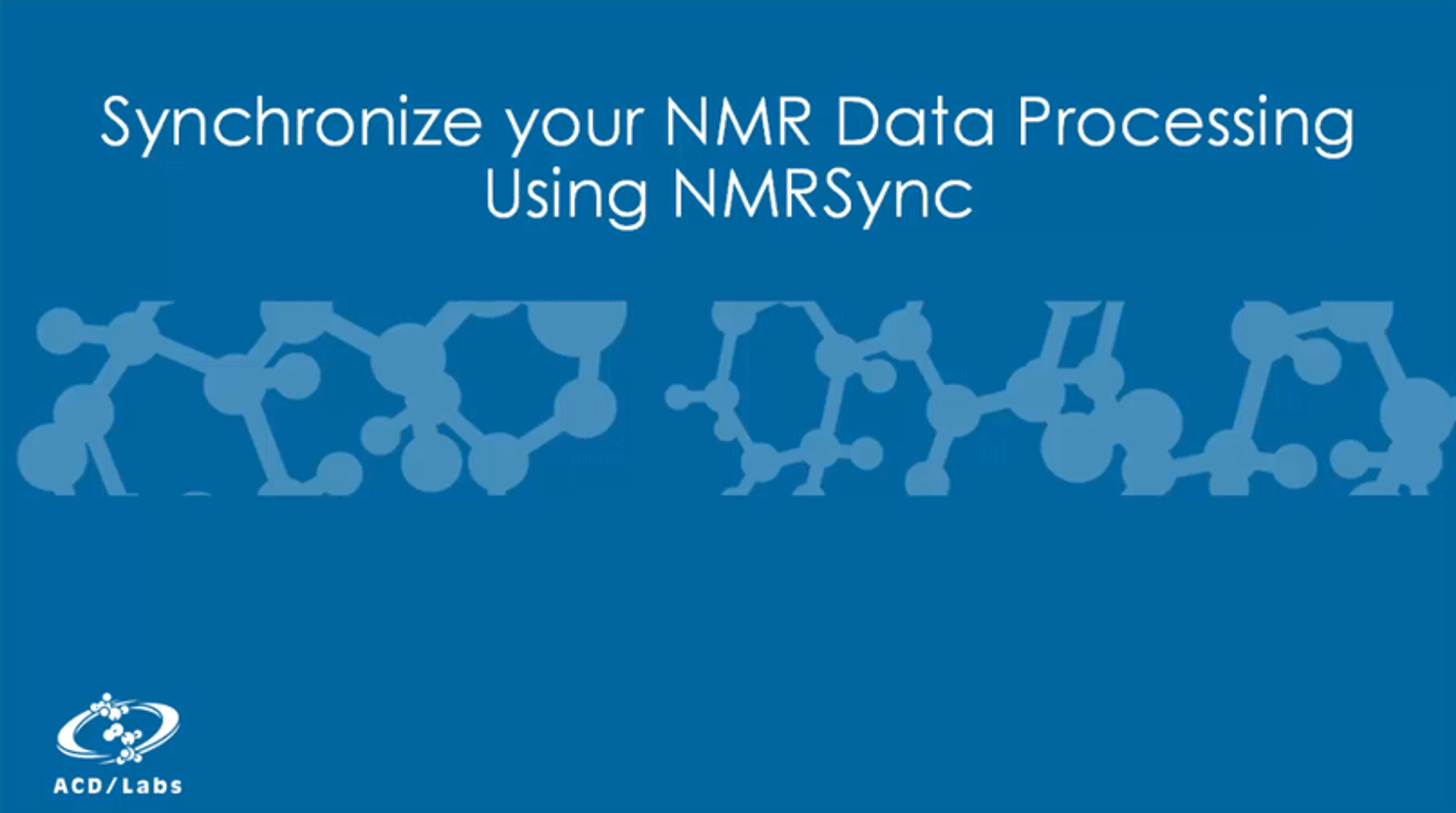 Synchronize your NMR data processing using NMRSync Synchronize your NMR data processing using NMRSync