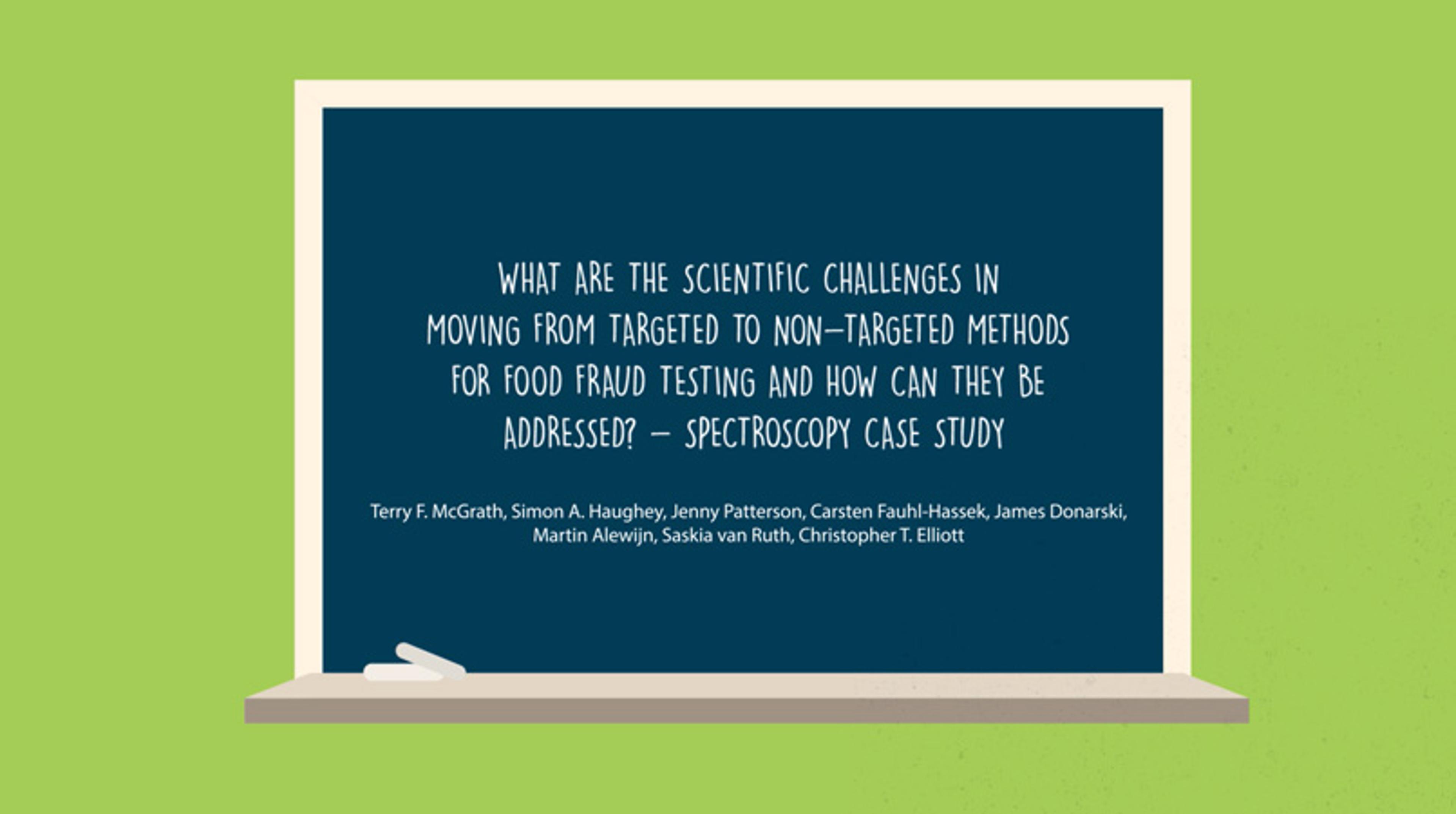 Challenges in Food Fraud Testing: A Spectroscopy Case Study Video Challenges in Food Fraud Testing: A Spectroscopy Case Study Video