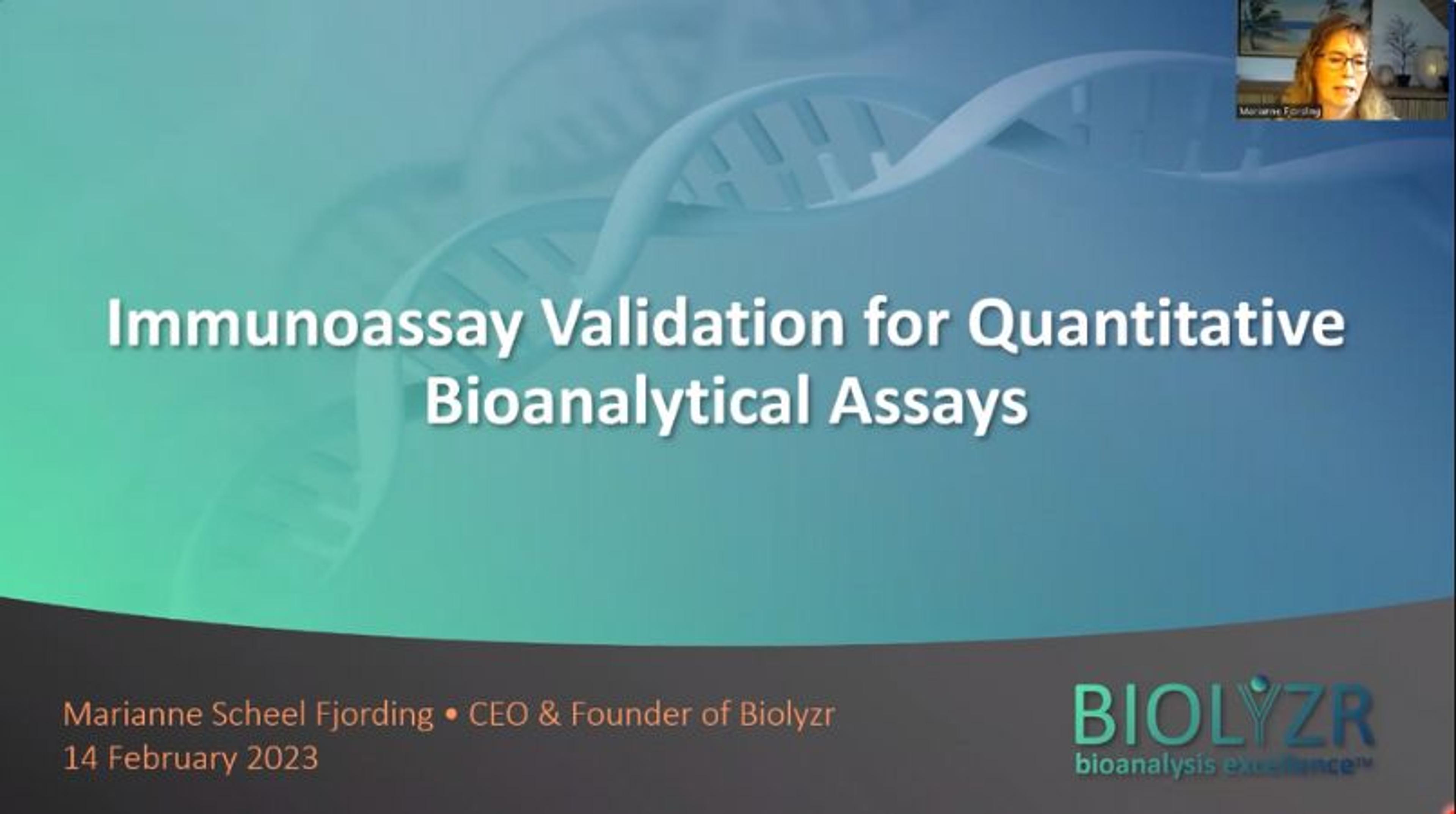 Immunoassay validation for quantitative bioanalytical assay Immunoassay validation for quantitative bioanalytical assay