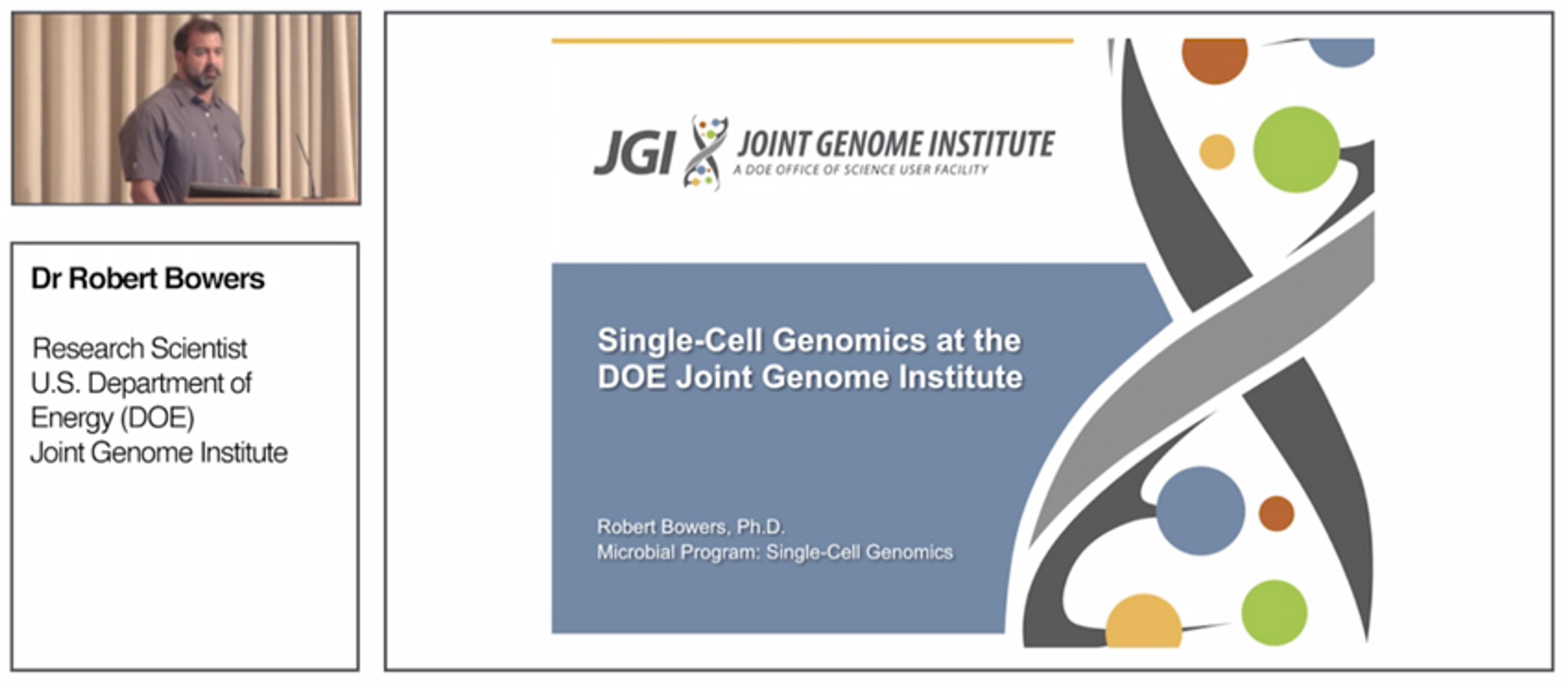 Single Cell Genomics for Bioenergy and Environmental Applications Single Cell Genomics for Bioenergy and Environmental Applications