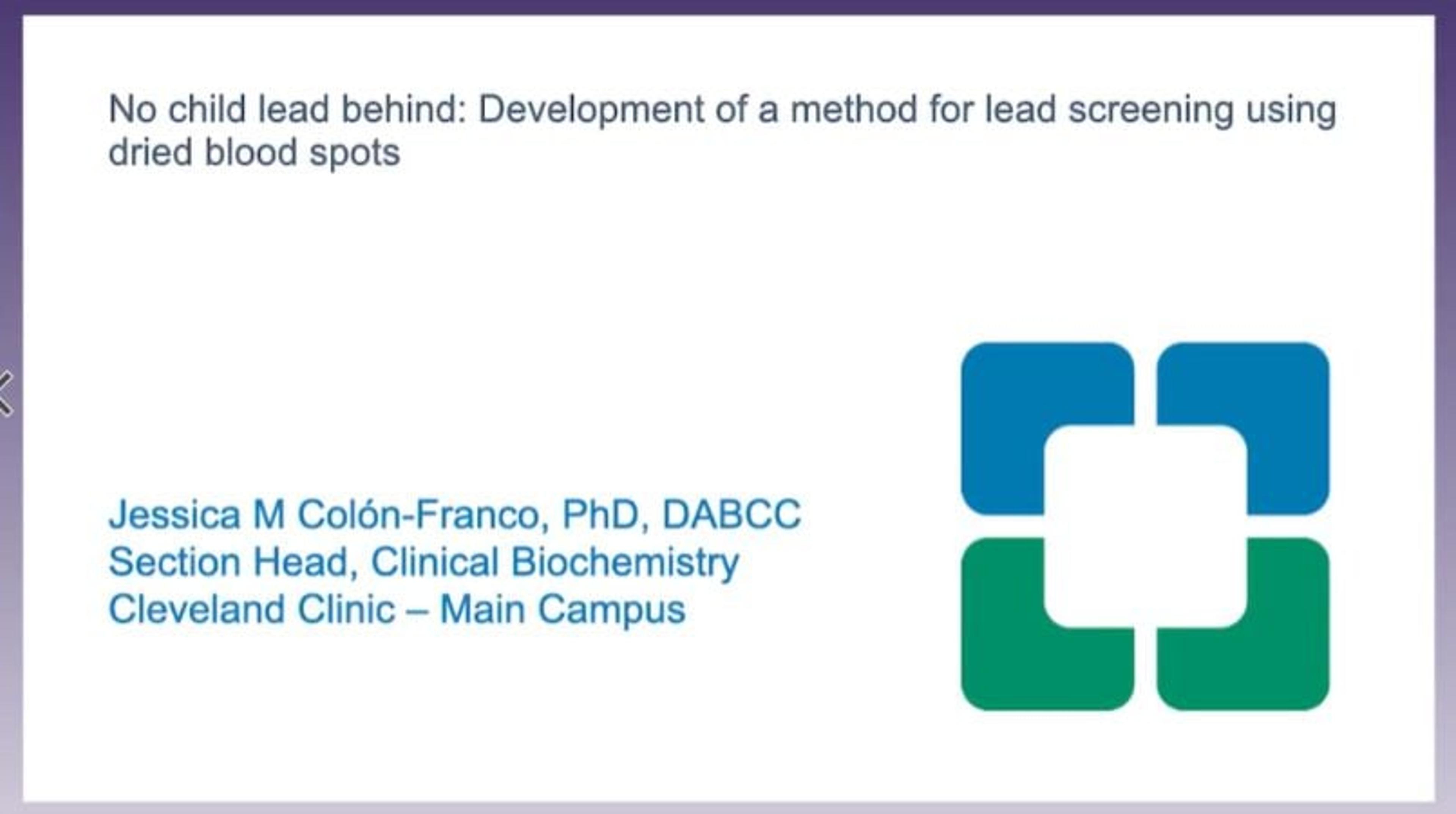 No child lead behind: Development of a method for lead screening using dried blood spots No child lead behind: Development of a method for lead screening using dried blood spots