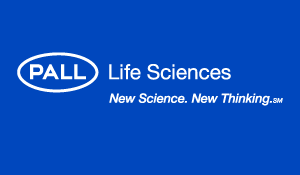 Pall Life Sciences Products - Biopharmaceutical Division