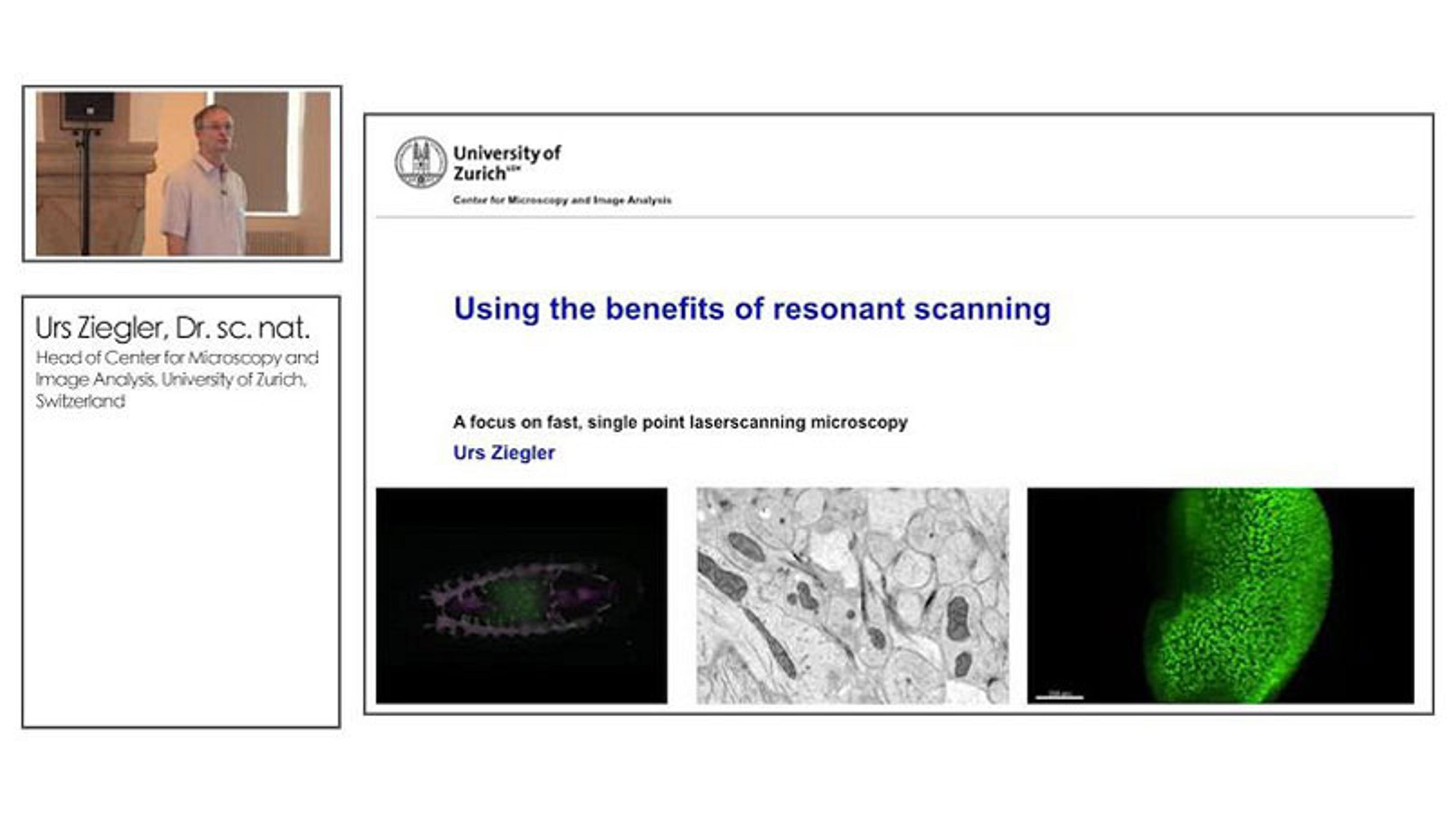 The Benefits of Resonant Scanning The Benefits of Resonant Scanning
