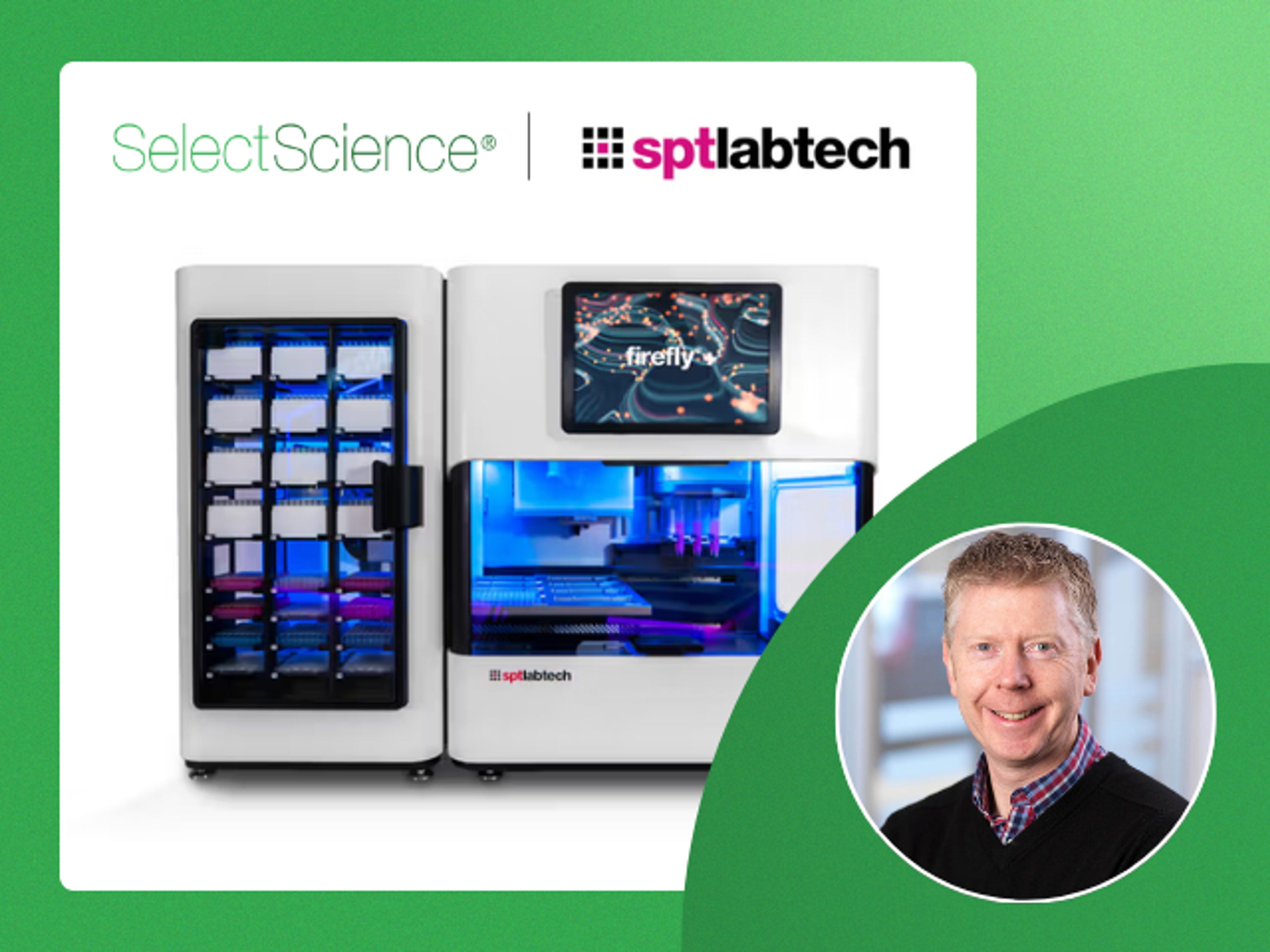 SelectScience TechTalk - Paul Lomax, firefly, SPT Labtech