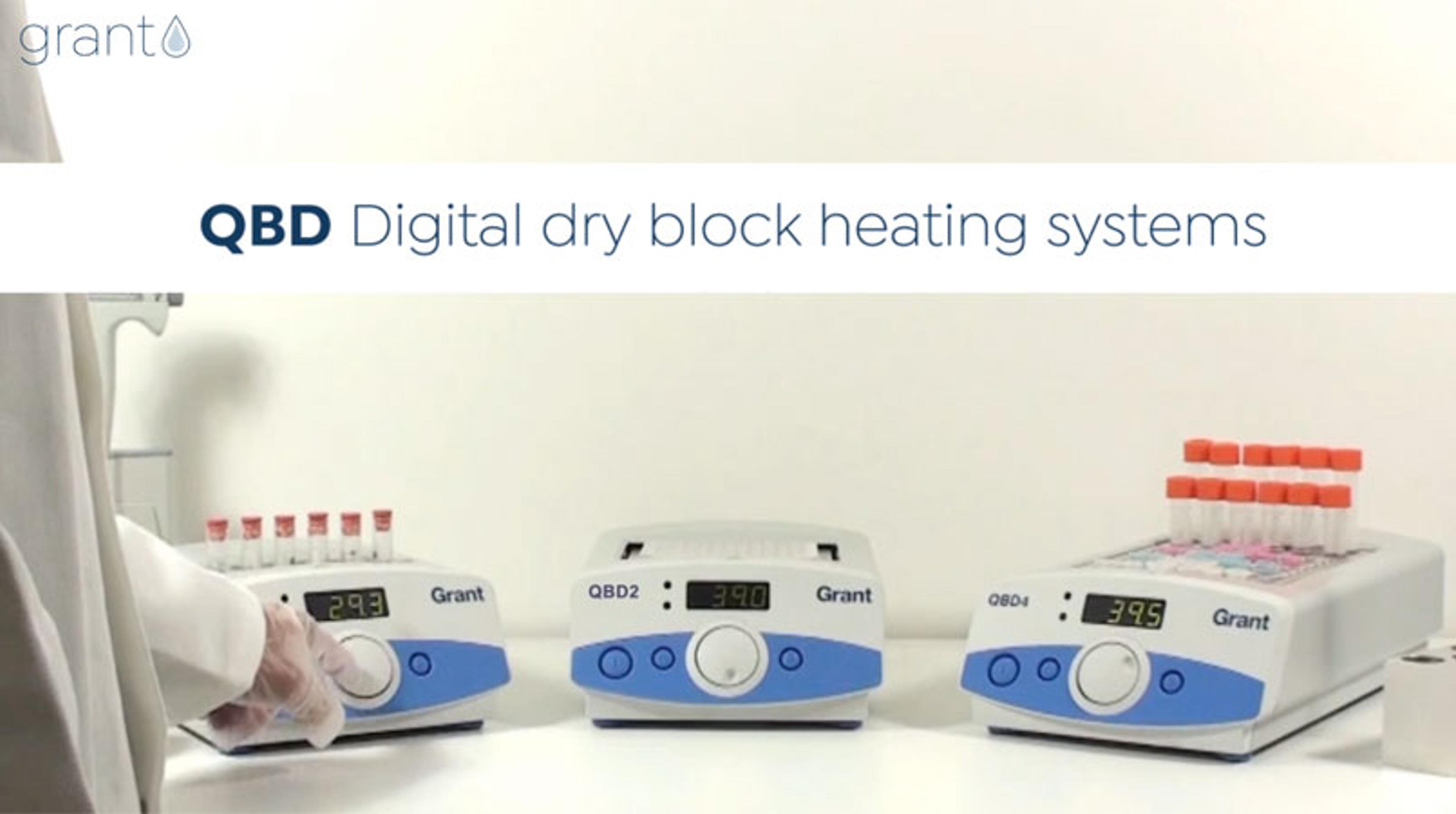 QBD Series: Digital Dry Block Heating Systems QBD Series: Digital Dry Block Heating Systems