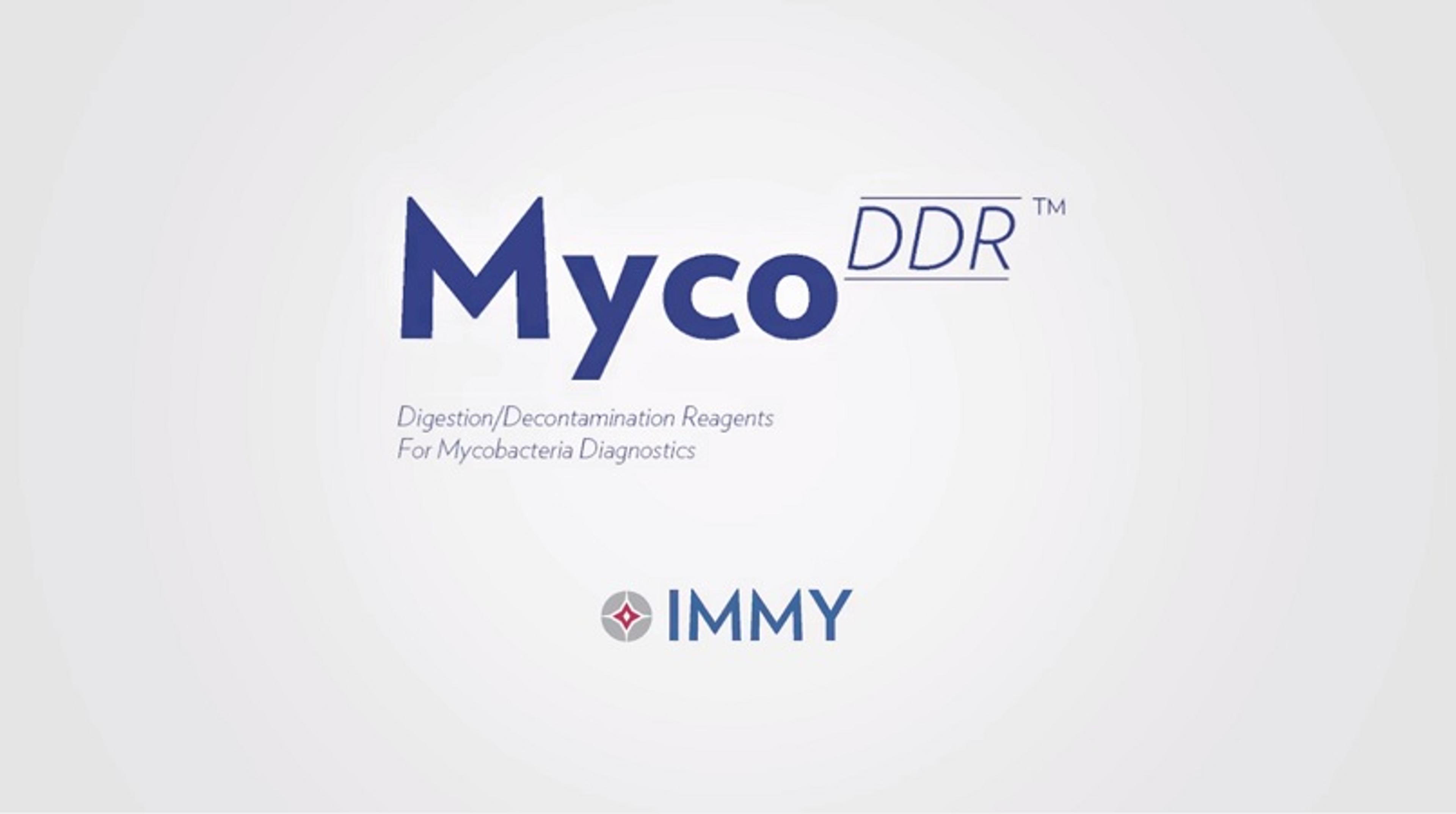 IMMY’s Myco DDR™ Overview IMMY’s Myco DDR™ Overview