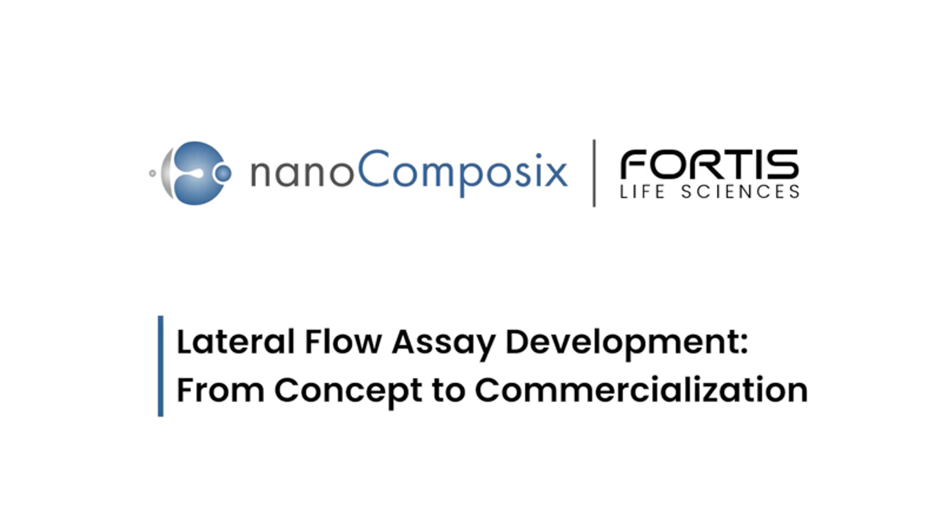 Lateral Flow Assay Development: From Concept to Commercialization Lateral Flow Assay Development: From Concept to Commercialization