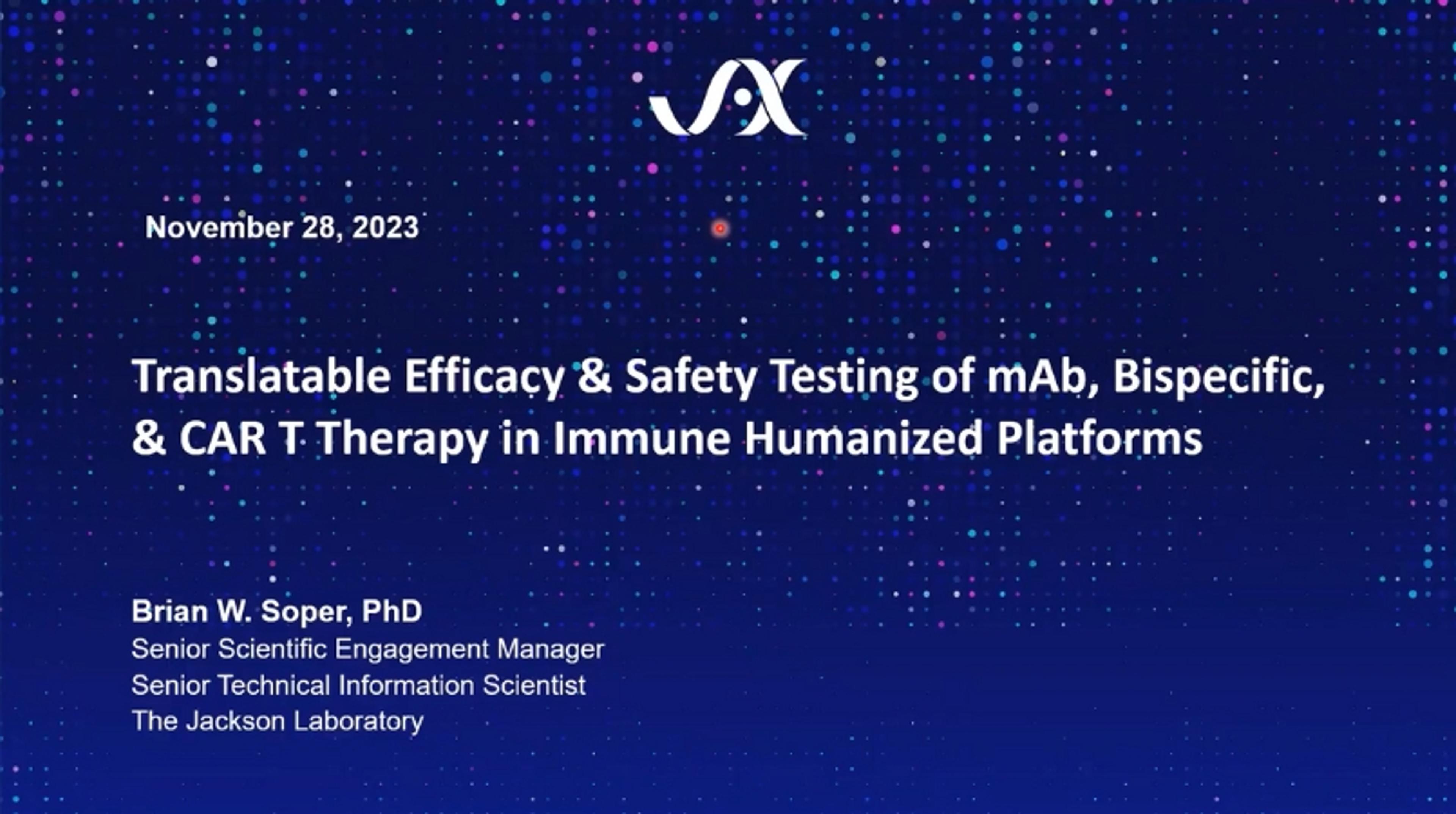 Safety testing in immune humanized platforms Safety testing in immune humanized platforms