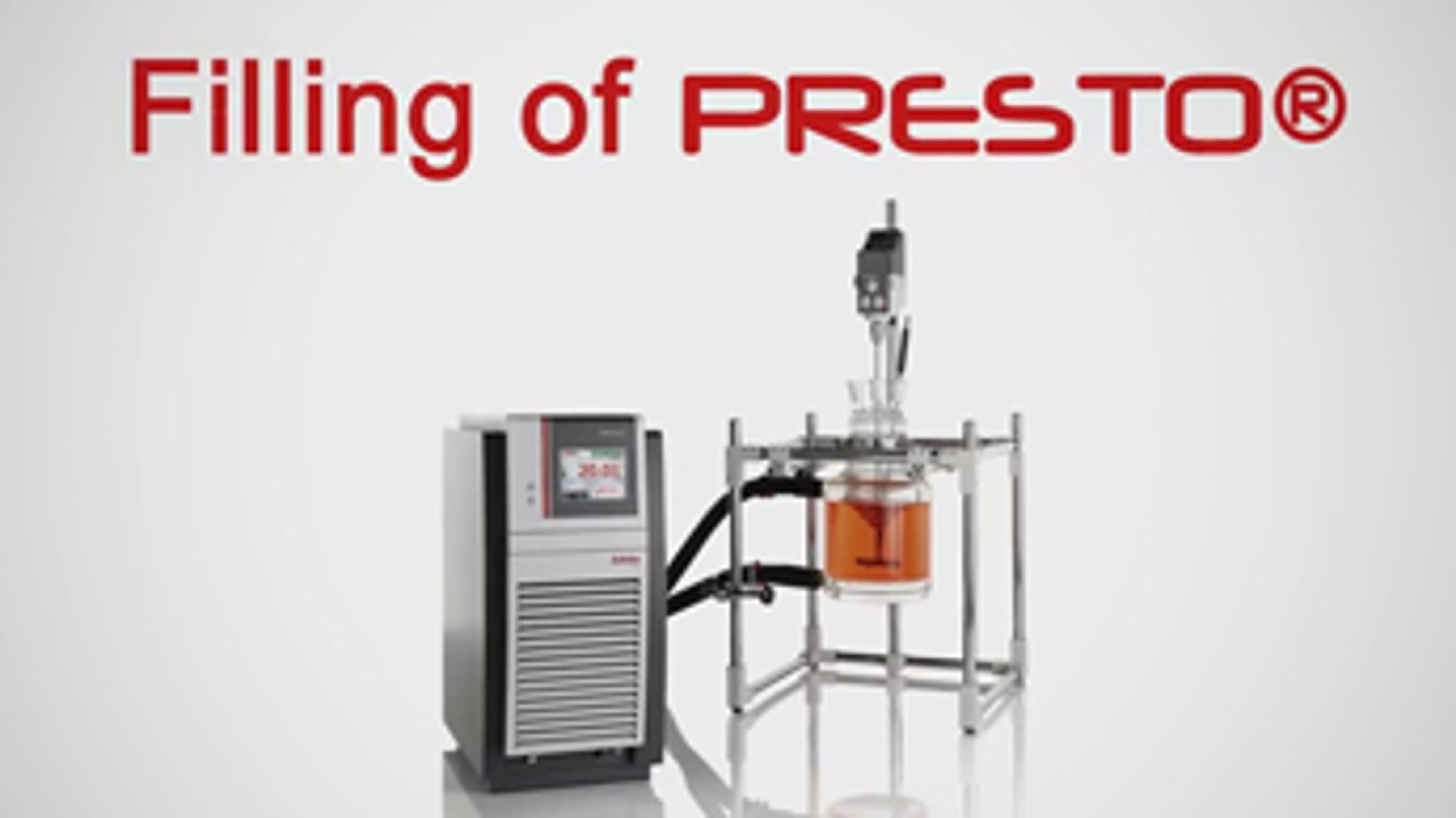 How to Fill the JULABO PRESTO Temperature Control System How to Fill the JULABO PRESTO Temperature Control System
