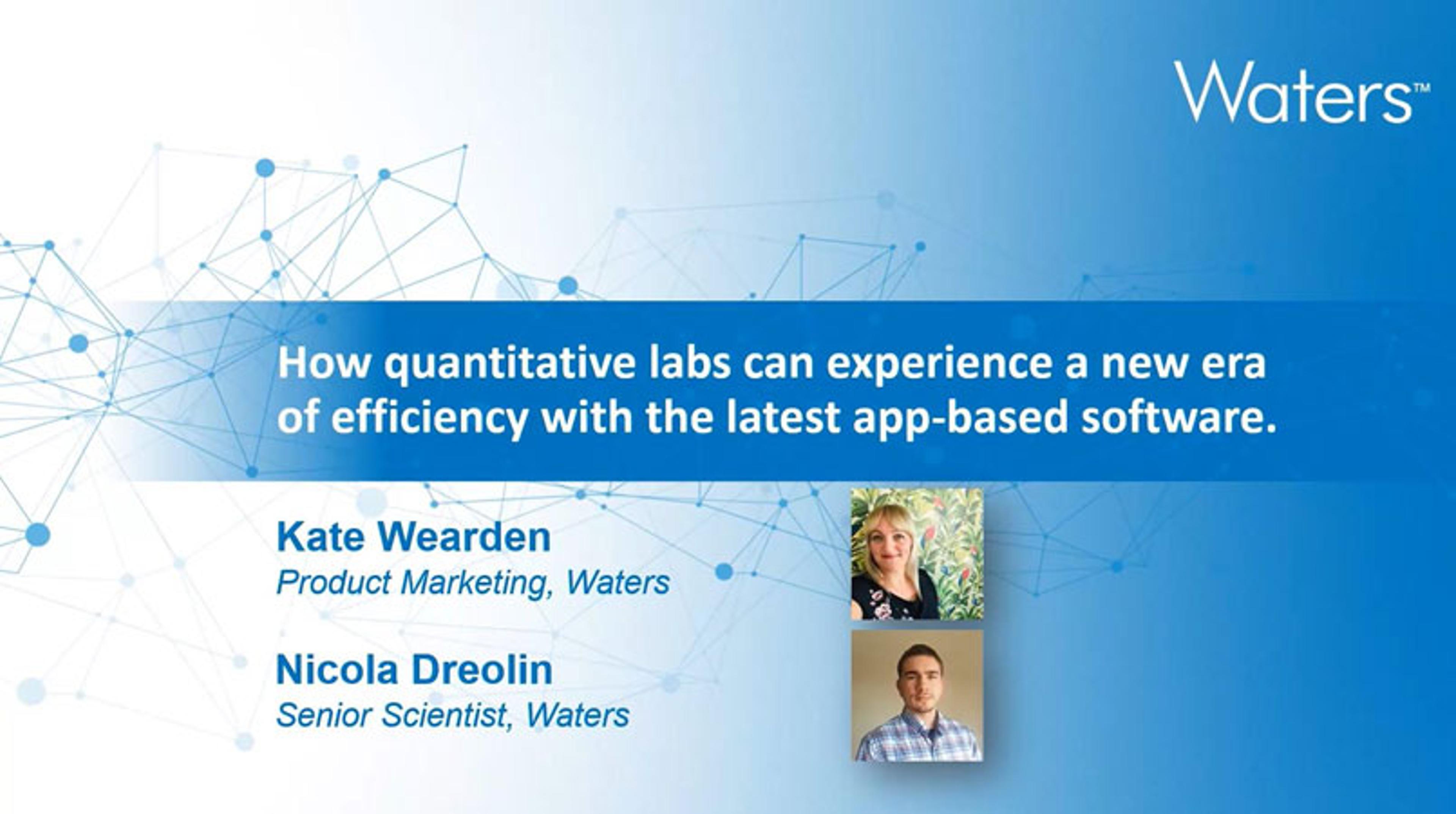 How quantitative labs can experience a new era of efficiency with the latest app-based software How quantitative labs can experience a new era of efficiency with the latest app-based software