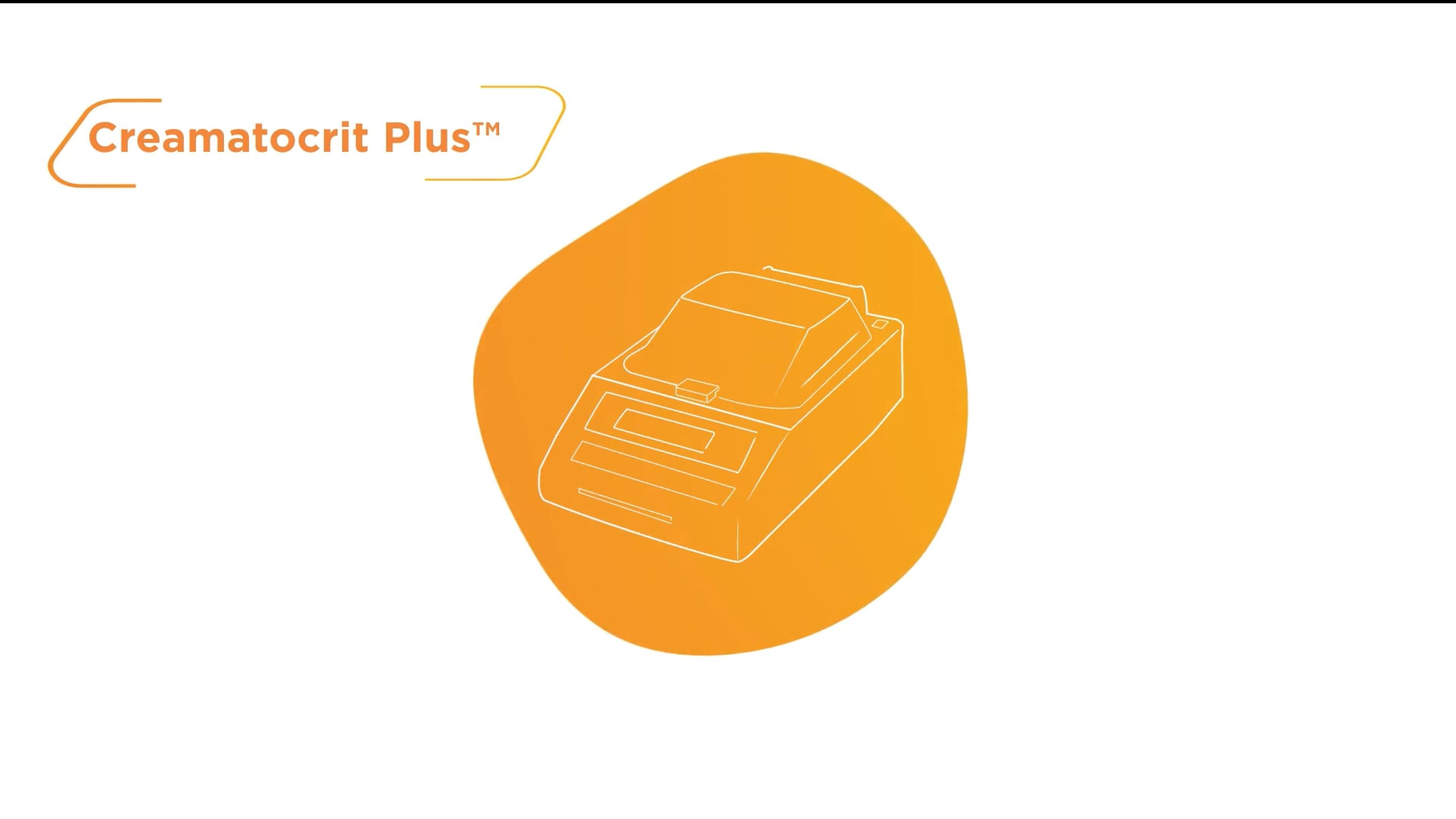 Creamatocrit Plus analyzer Creamatocrit Plus analyzer