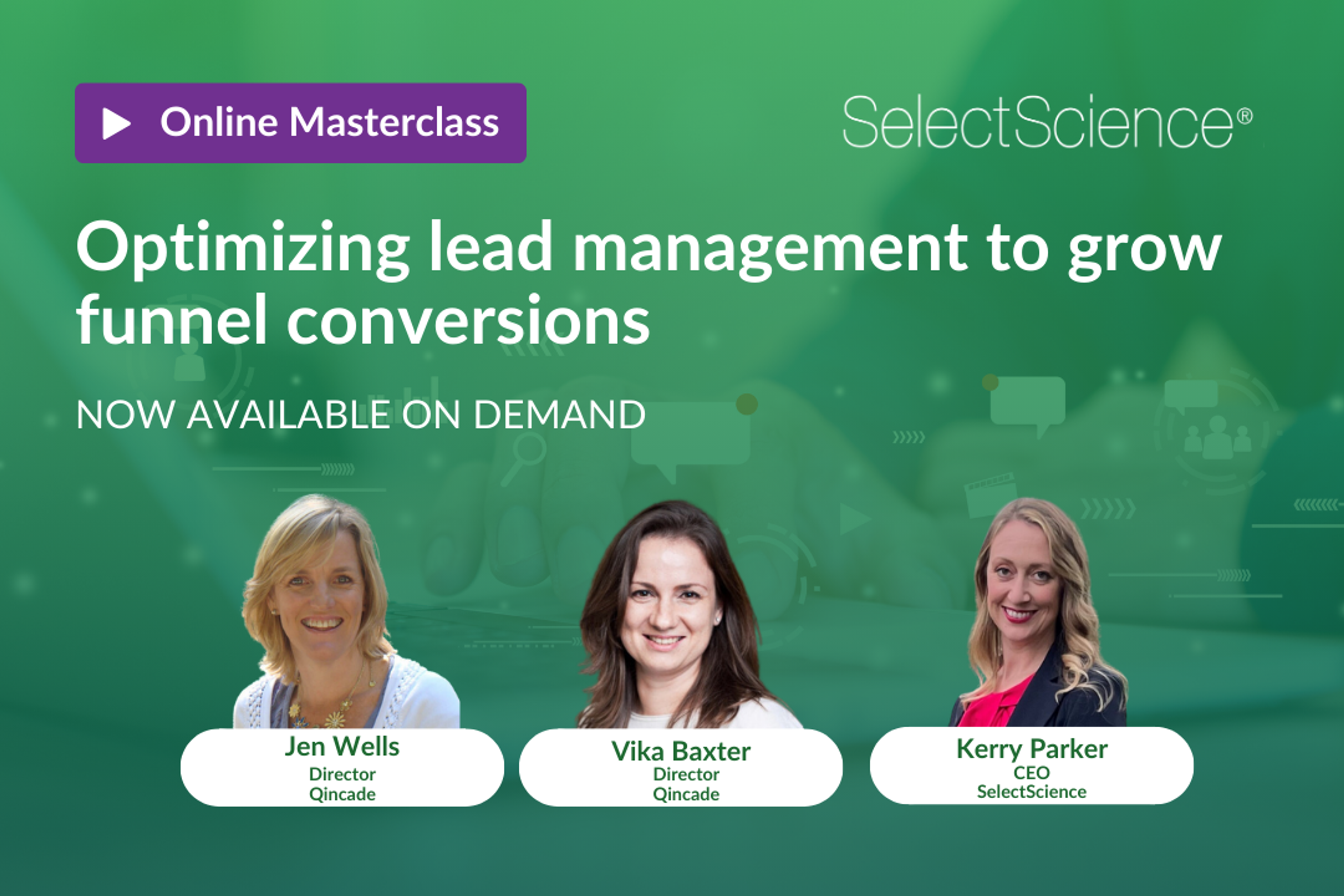 Masterclass: Optimizing lead management to grow funnel conversions