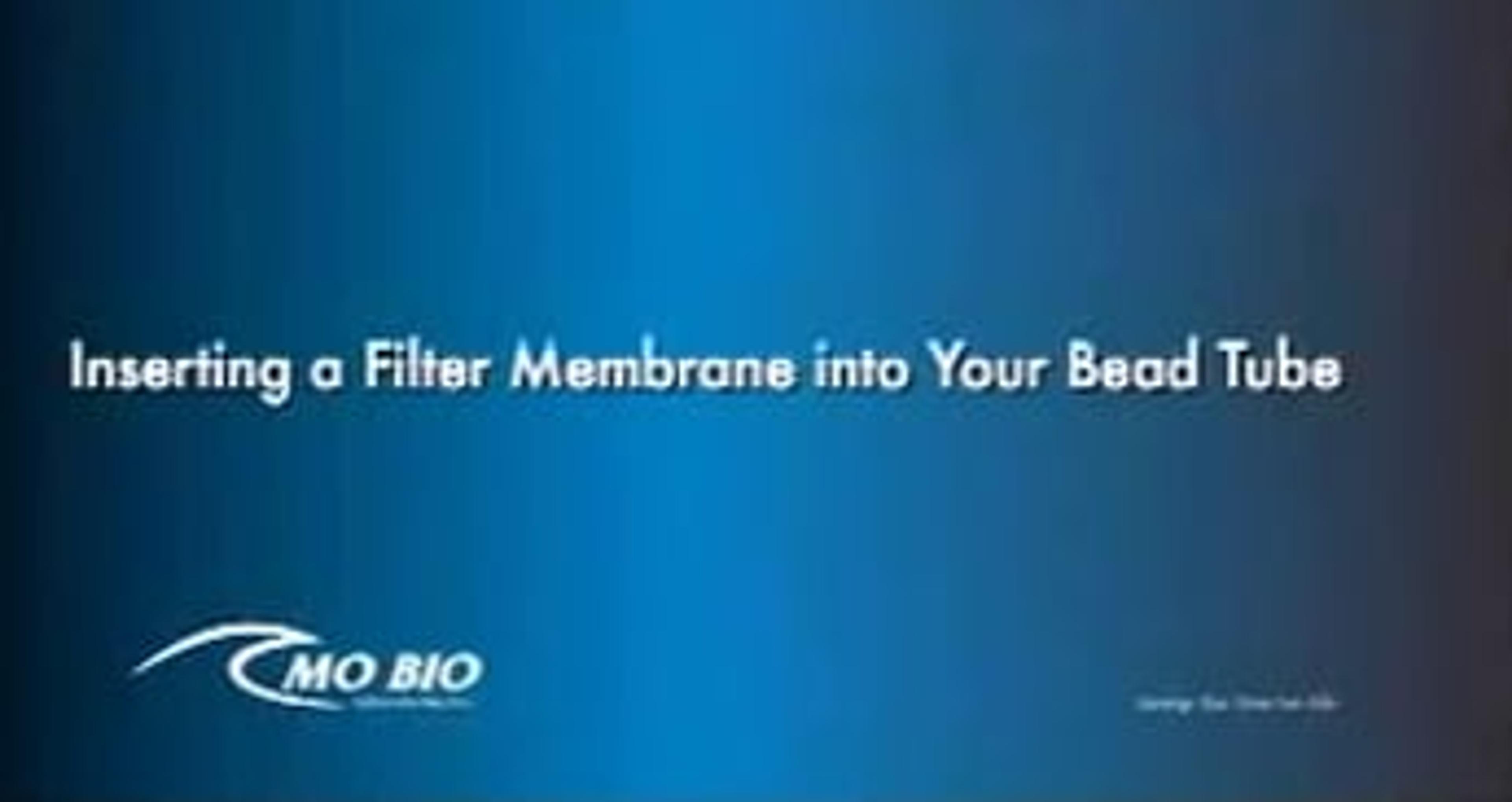 Filter Membrane Insertion into Bead Tube Filter Membrane Insertion into Bead Tube