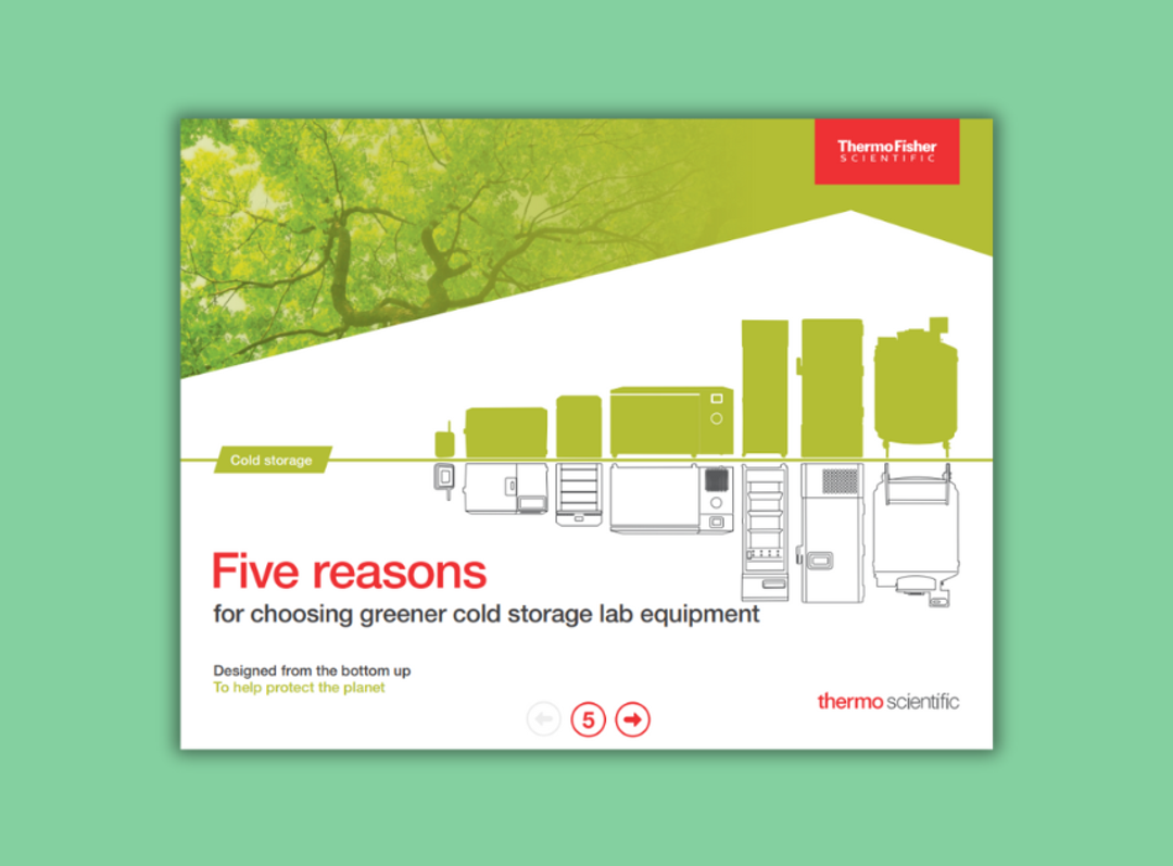 Five reasons for choosing greener cold storage lab equipment