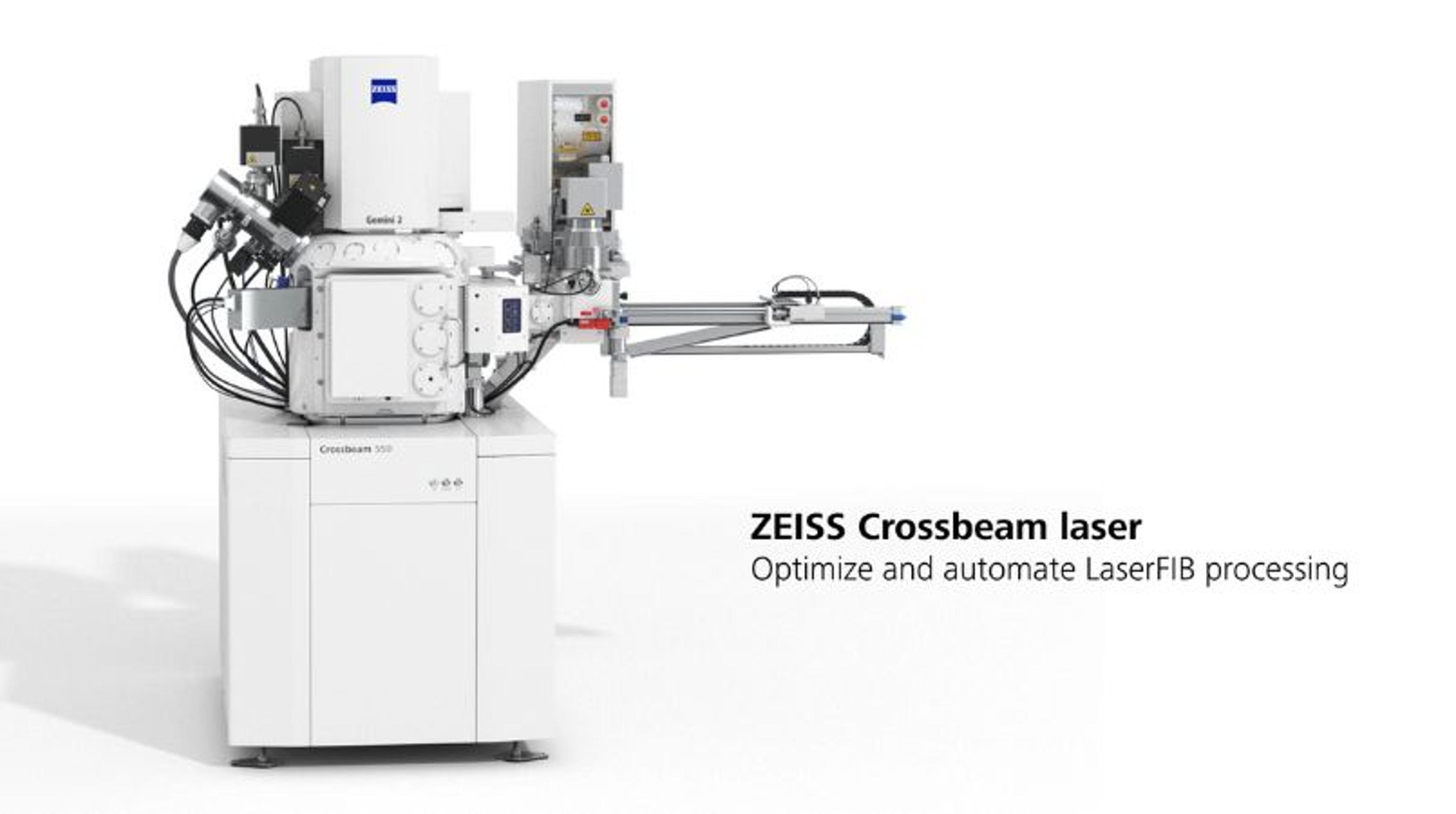 ZEISS Crossbeam laser: Optimize and automate LaserFIB processing