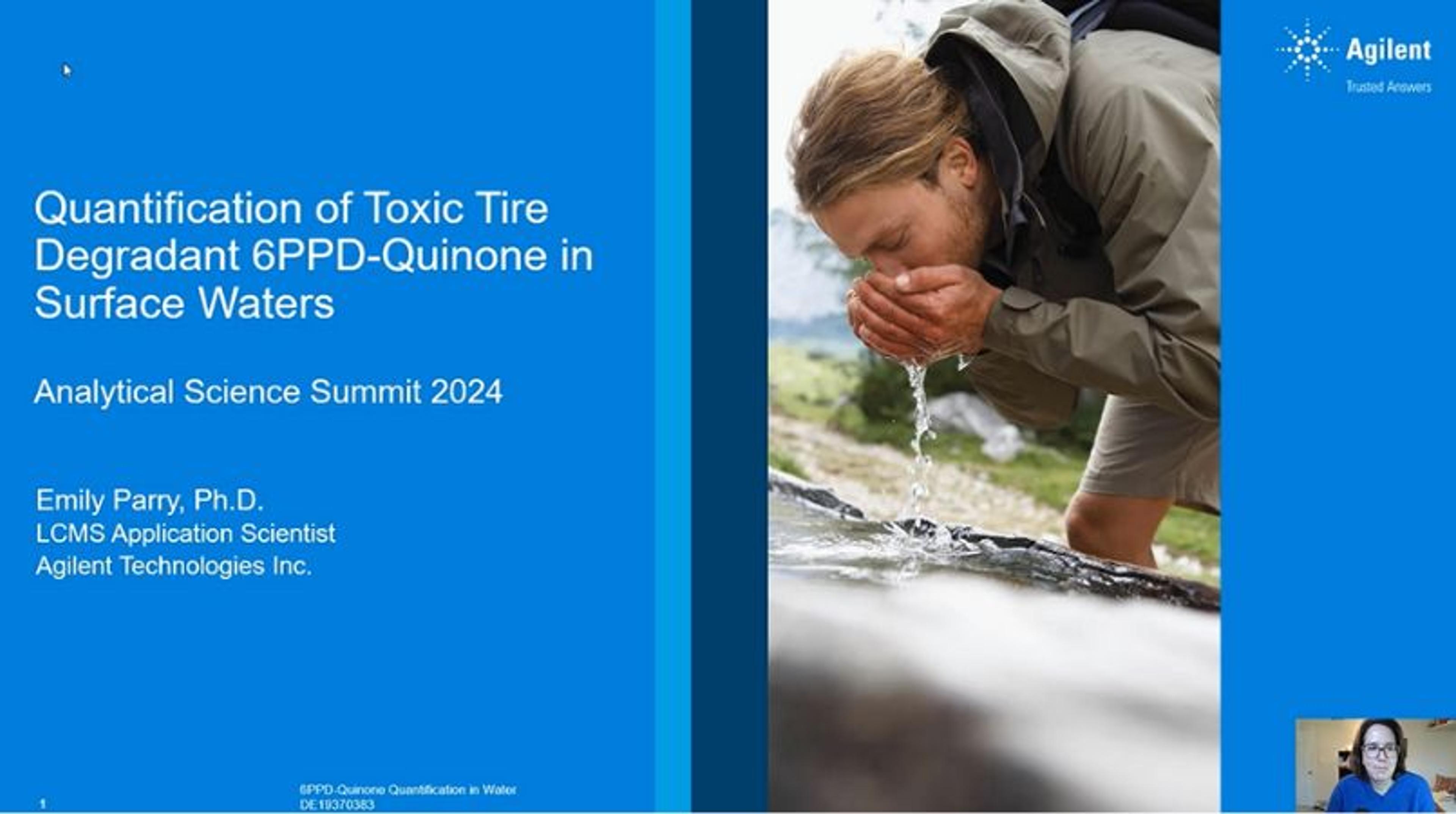 Quantification of toxic tire degradant in surface waters Quantification of toxic tire degradant in surface waters