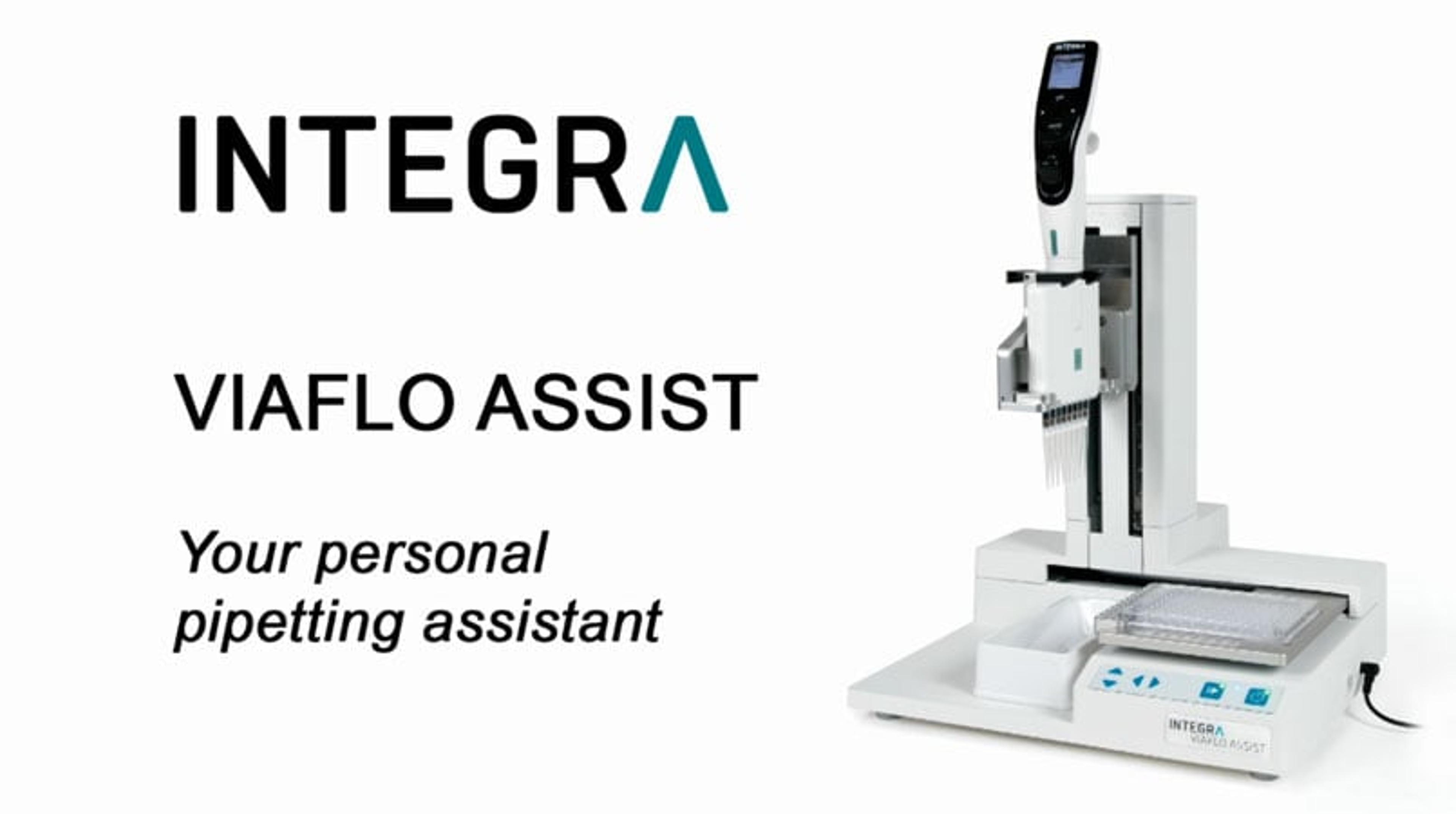 Increased Reproducibility with the VIAFLO ASSIST - Your Personal Pipetting Assistant Increased Reproducibility with the VIAFLO ASSIST - Your Personal Pipetting Assistant