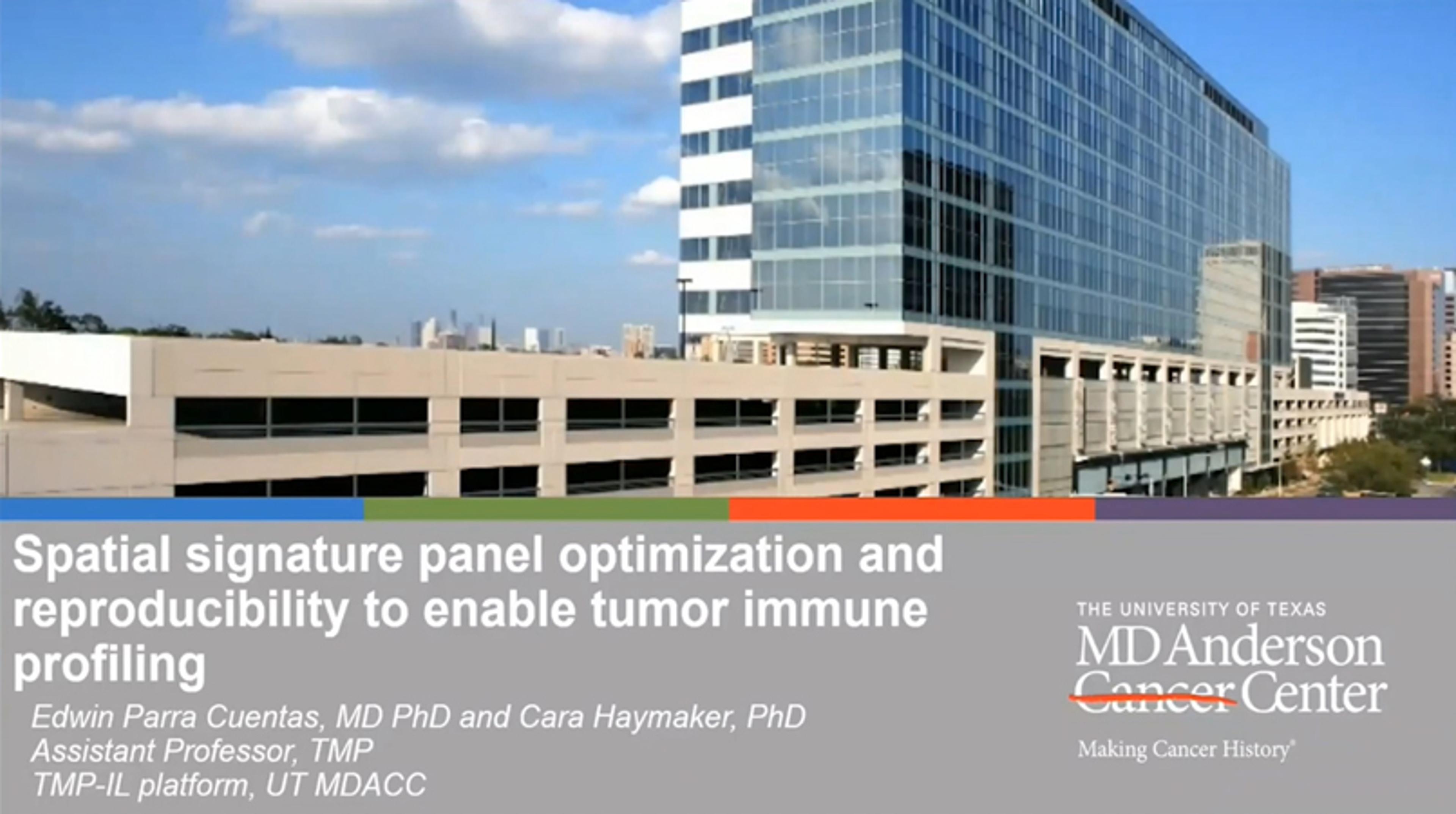 Spatial signature panel optimization and reproducibility to enable tumor immune profiling