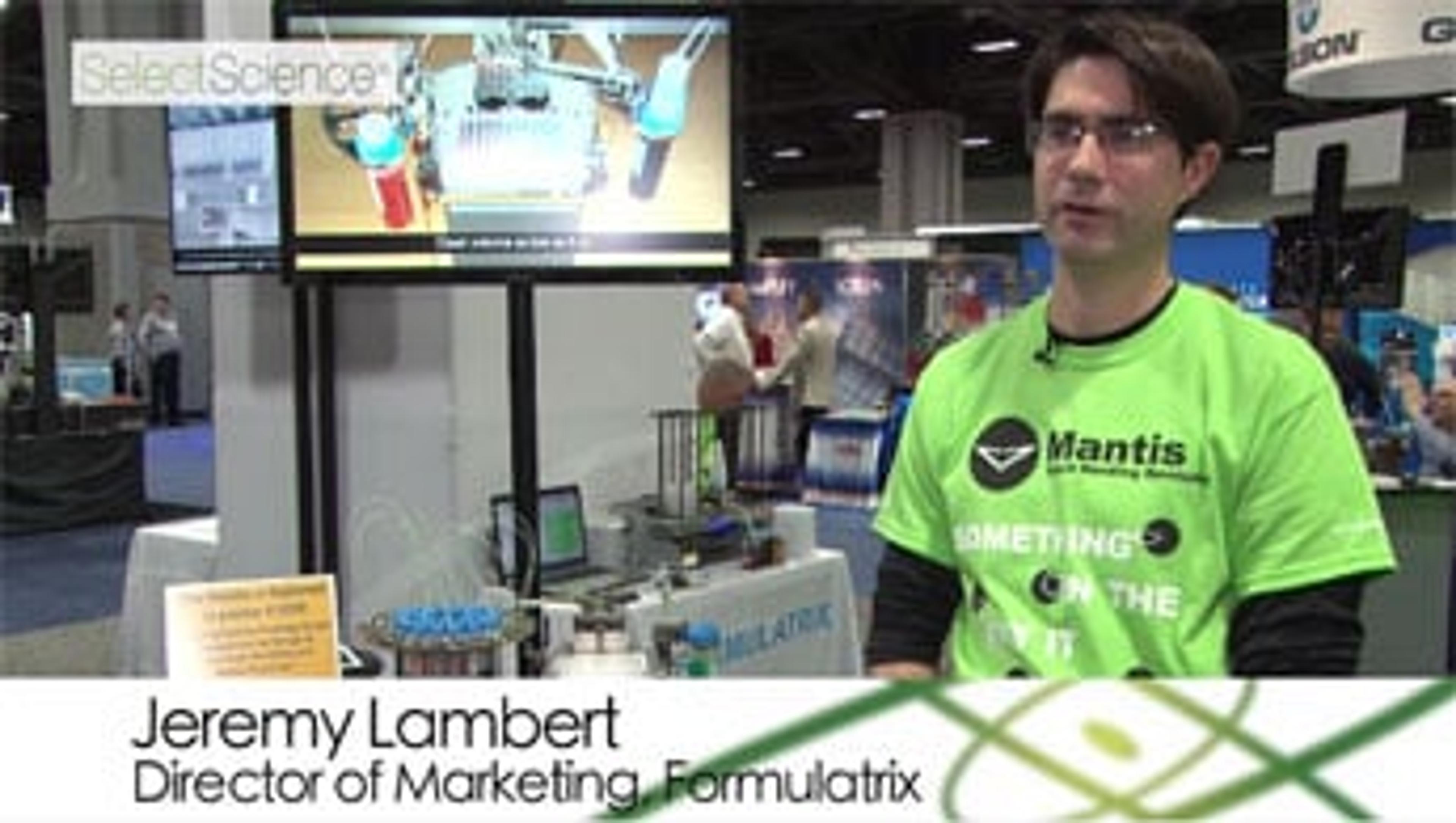 Formulatrix Mantis Version 3: Automated Low Volume Liquid Dispensing for Molecular and Cell-Based Applications Formulatrix Mantis Version 3: Automated Low Volume Liquid Dispensing for Molecular and Cell-Based Applications