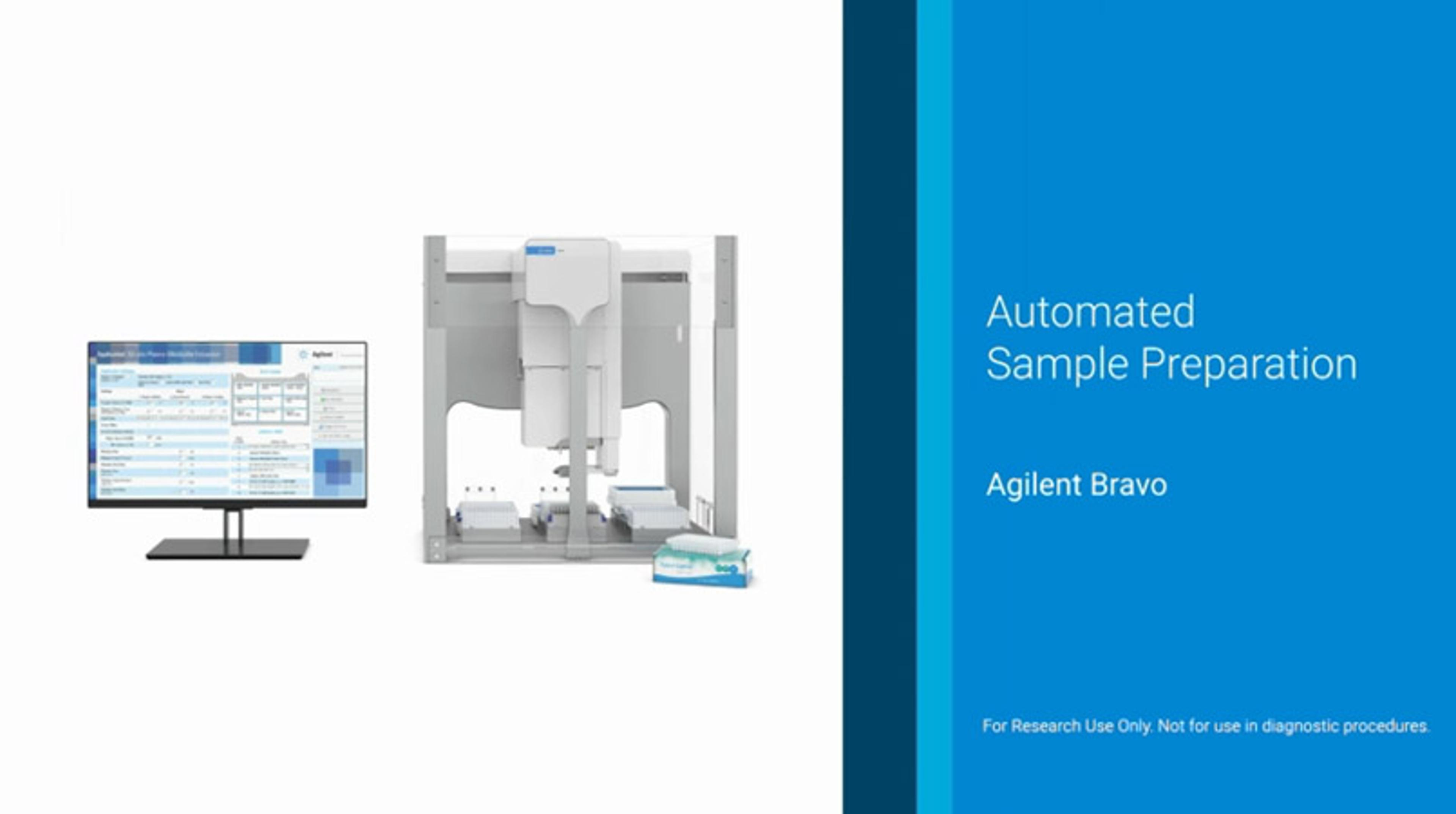 Agilent Bravo: Automated sample preparation Agilent Bravo: Automated sample preparation