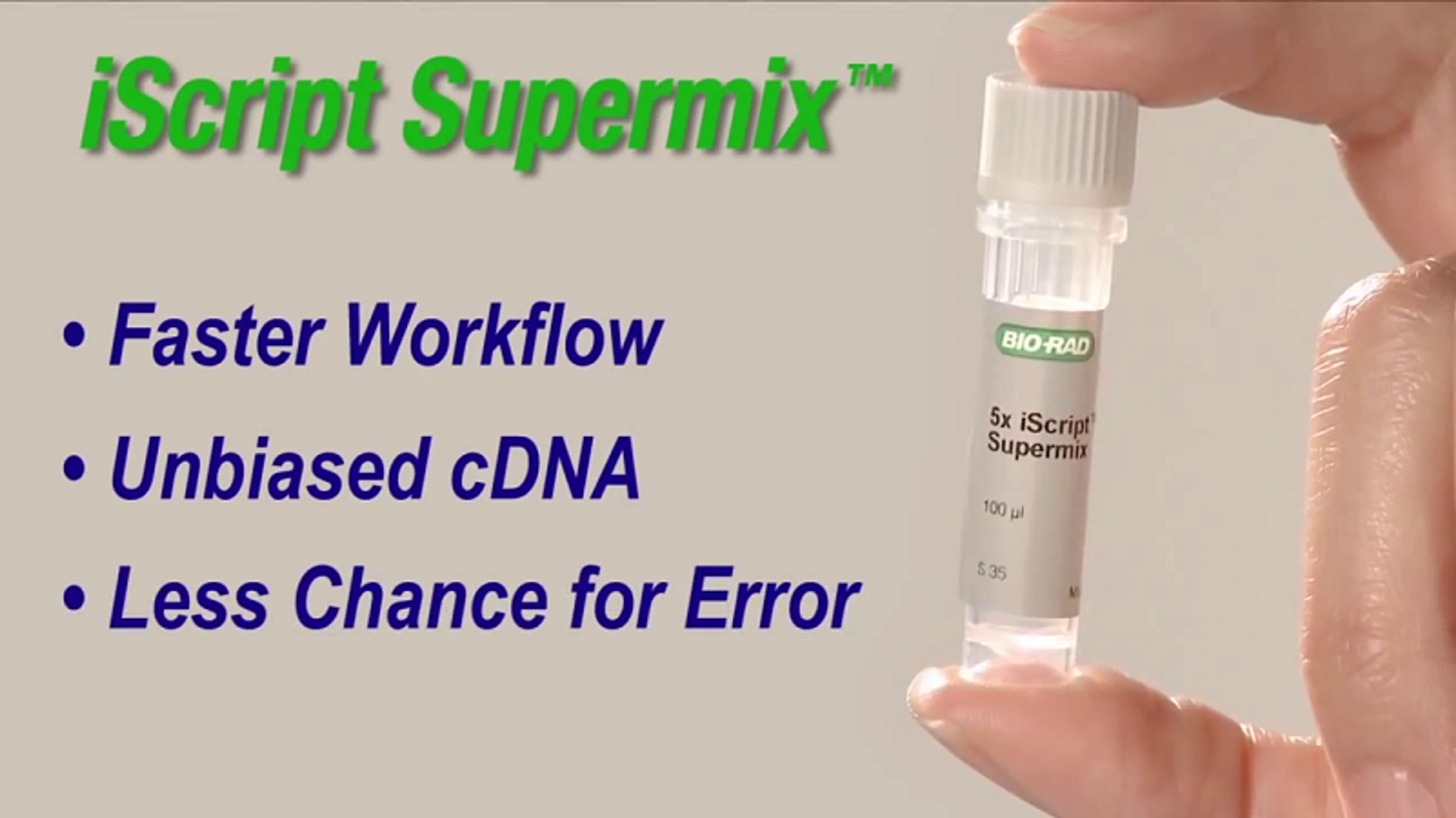 Bio-Rad® iScript™ Supermix vs. Brand X Bio-Rad® iScript™ Supermix vs. Brand X