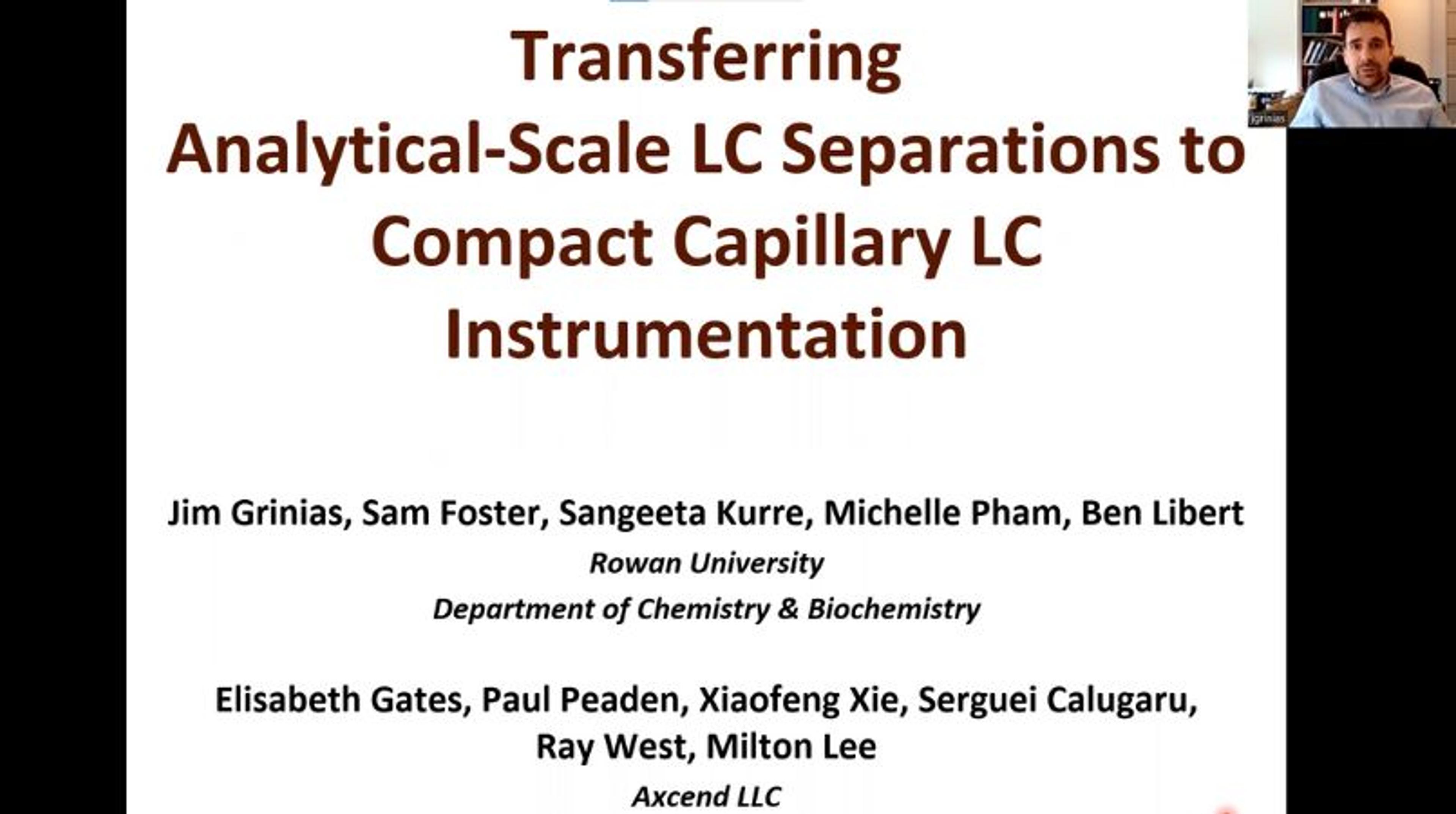 Transferring analytical-scale LC separations to compact capillary LC instrumentation Transferring analytical-scale LC separations to compact capillary LC instrumentation