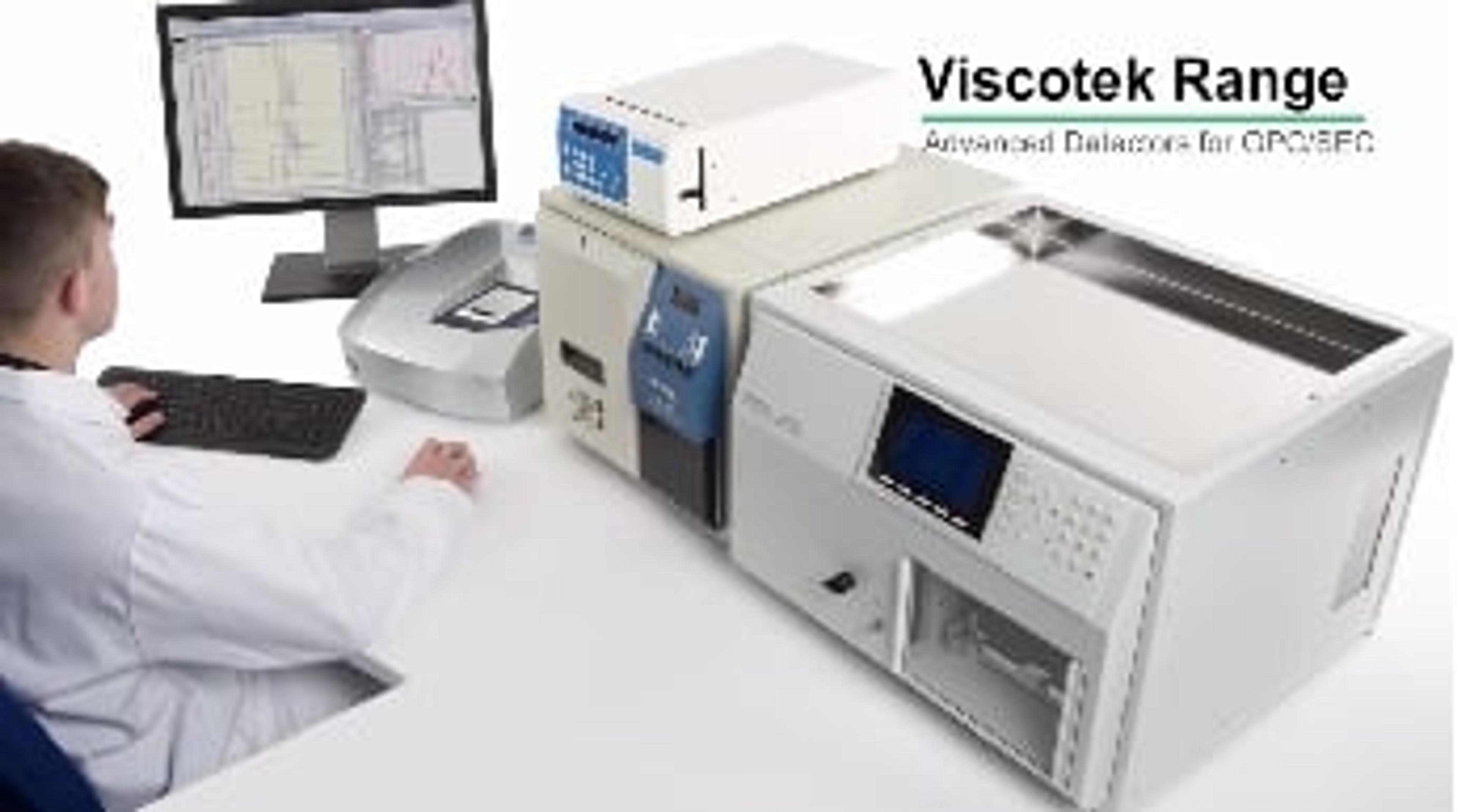 Viscotek Advanced Detectors for GPC-SEC Viscotek Advanced Detectors for GPC-SEC