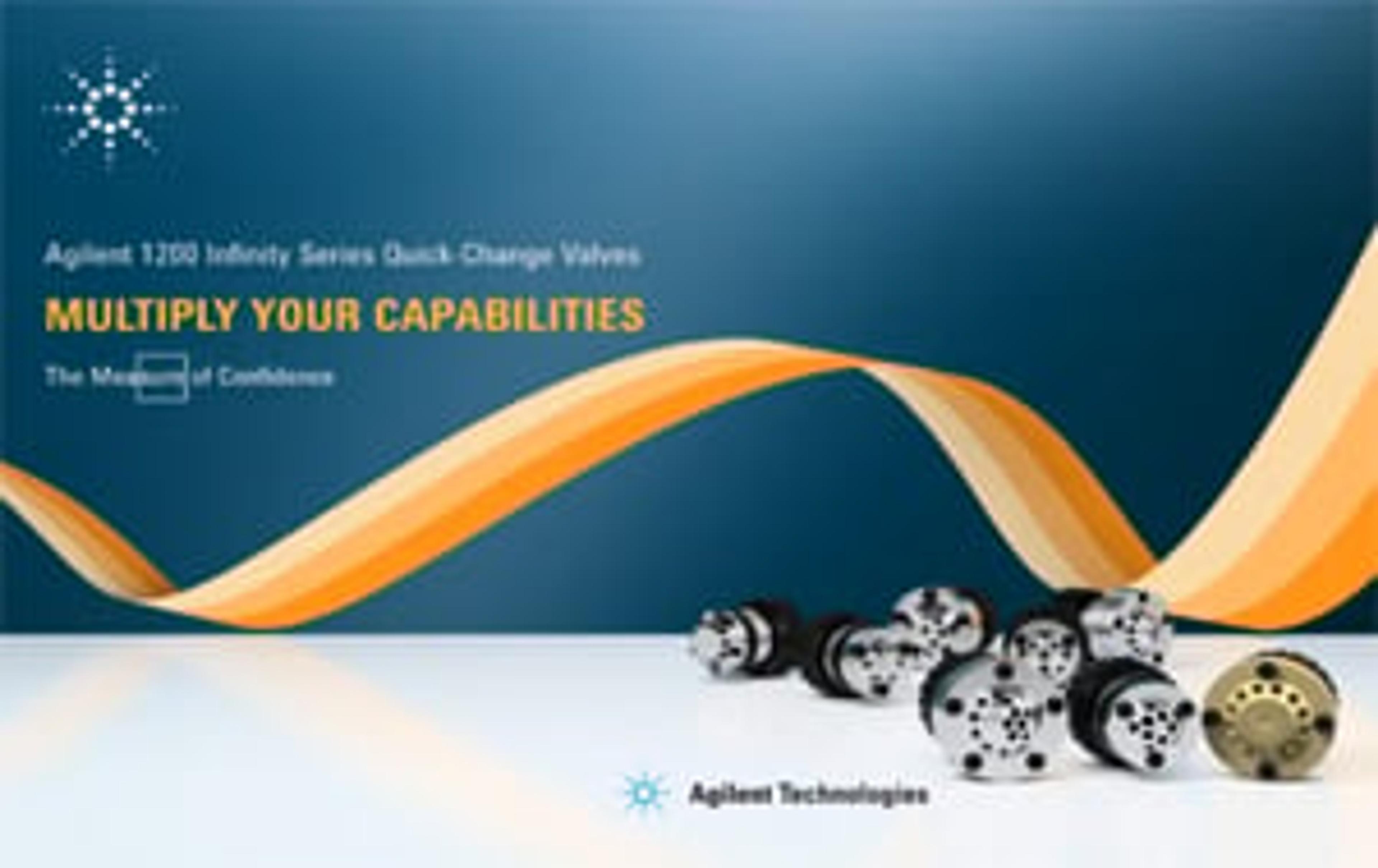 Agilent 1200 Infinity Series Quick Change Valves Agilent 1200 Infinity Series Quick Change Valves