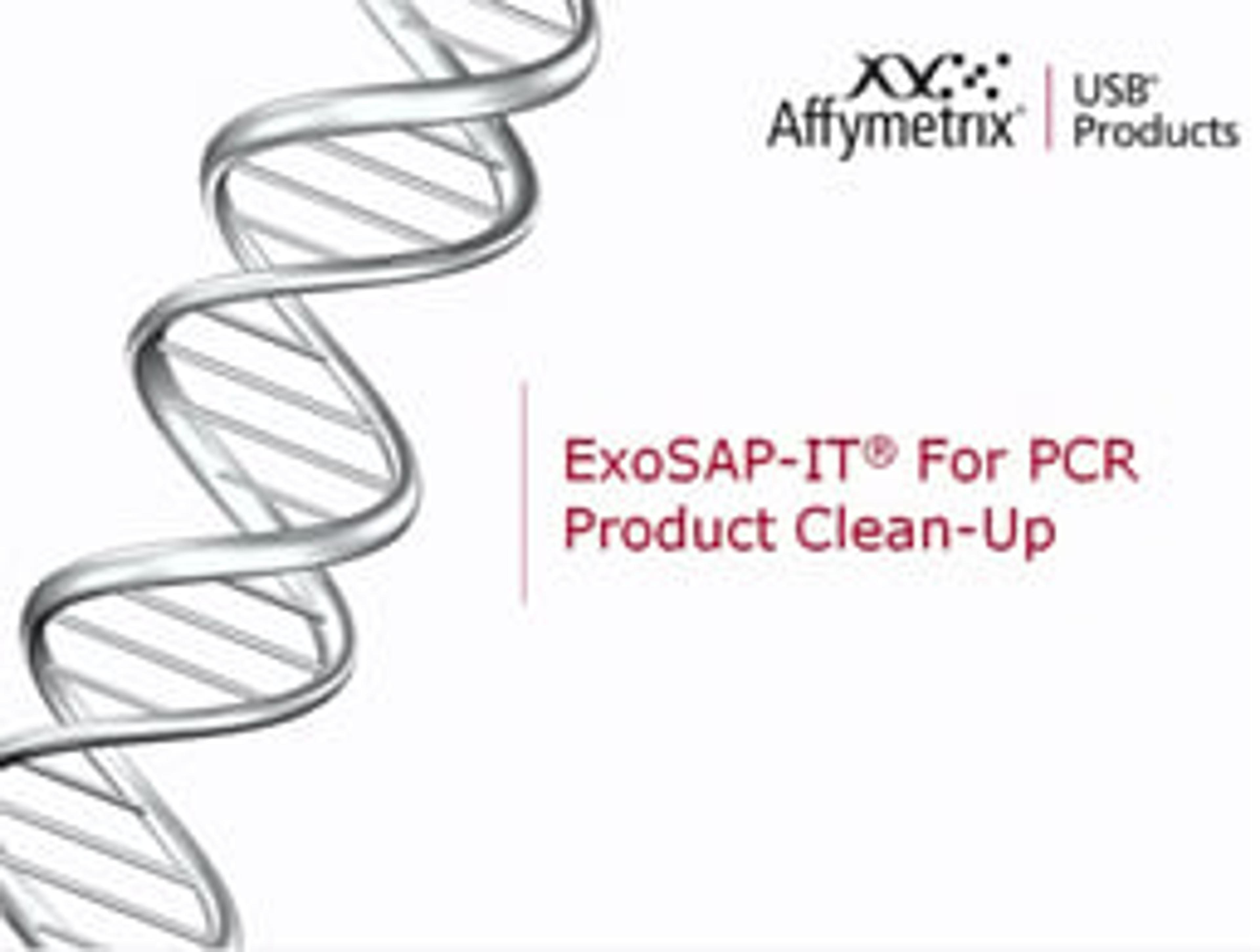 Introduction to the ExoSAP-IT for PCR Product Clean-Up Introduction to the ExoSAP-IT for PCR Product Clean-Up