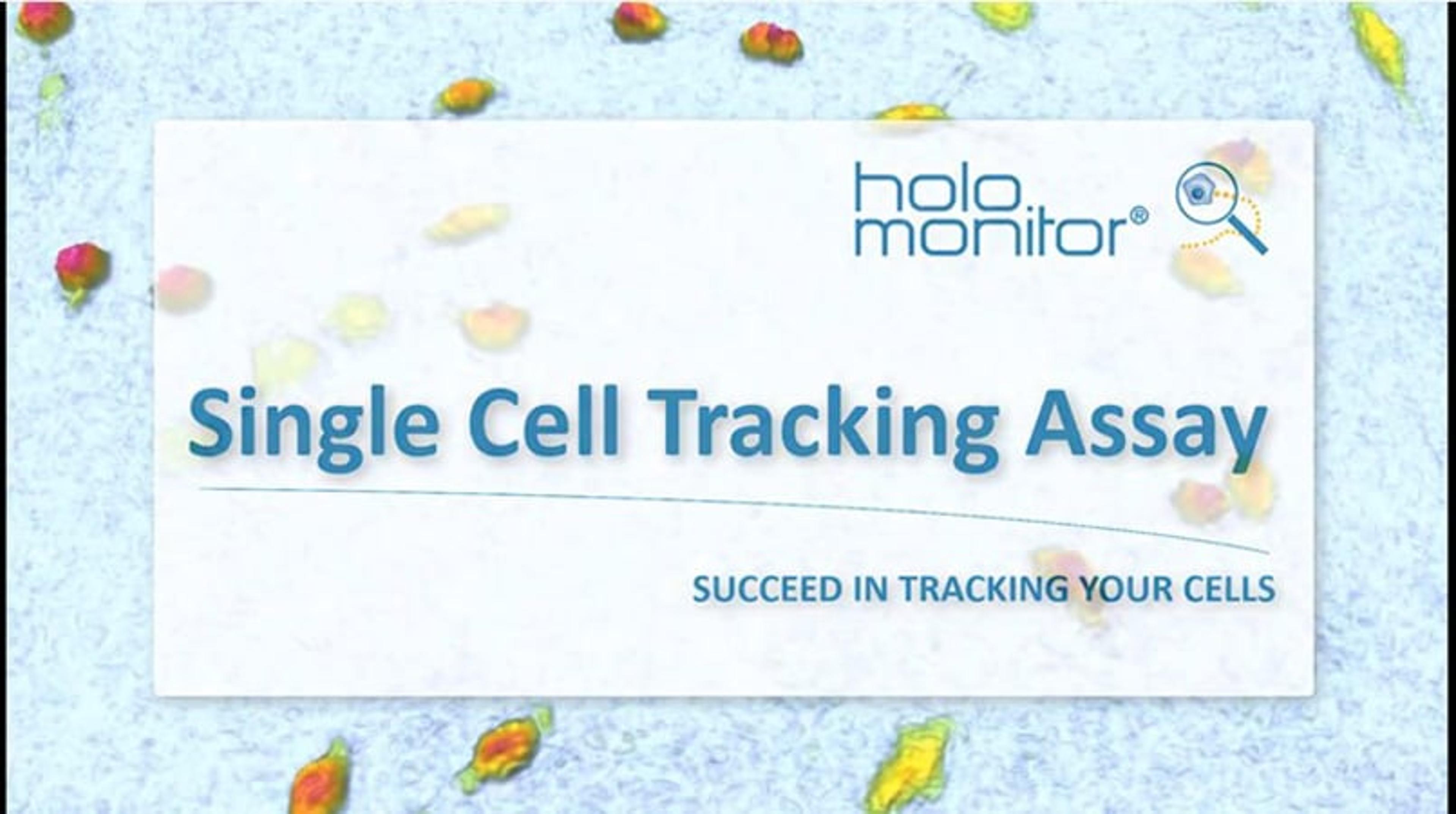 Automatic single-cell tracking assay Automatic single-cell tracking assay