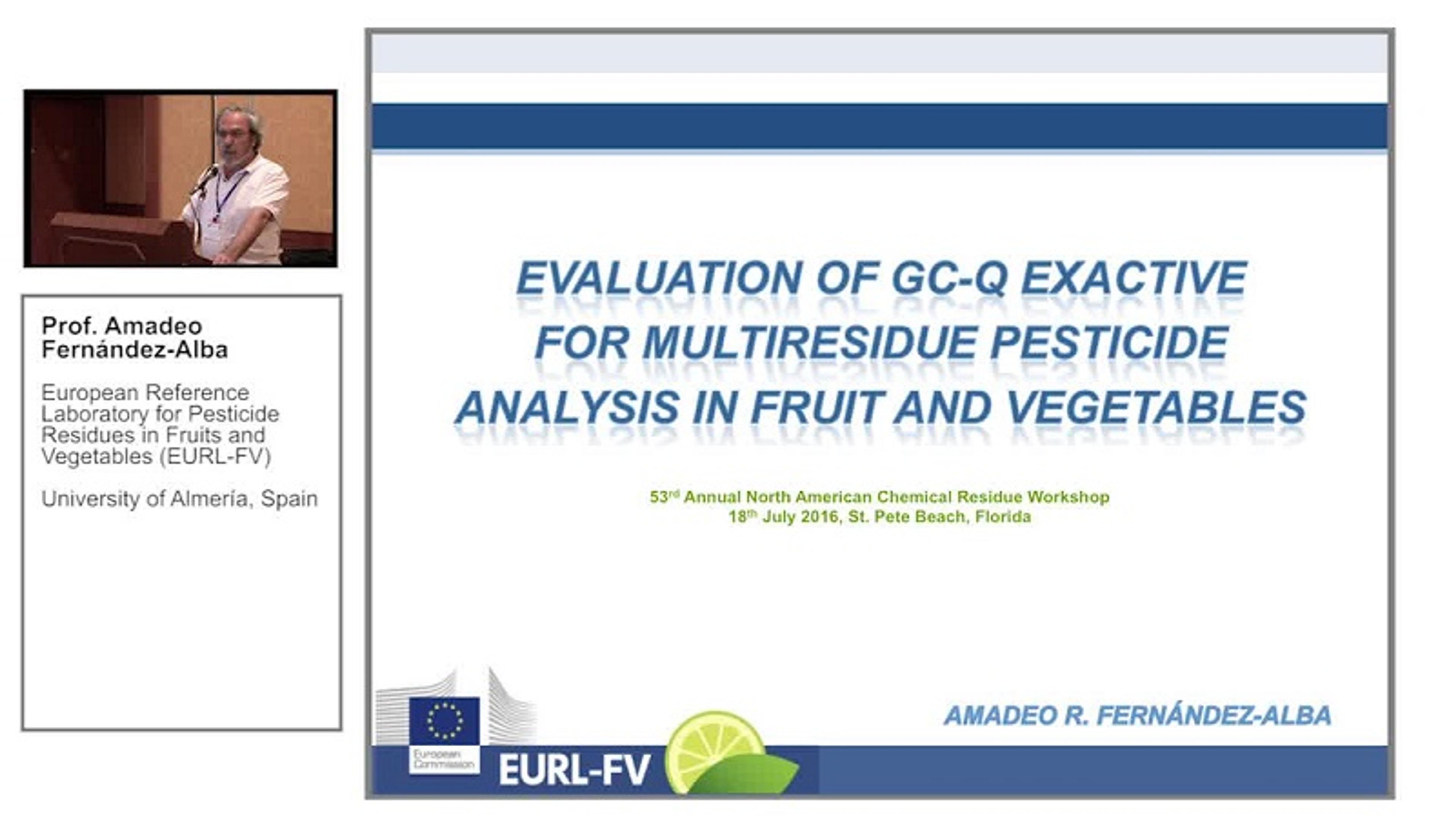Evaluation of GC Orbitrap Technology for the Multi-Residue Analysis of Pesticides in Fruit and Vegetables Evaluation of GC Orbitrap Technology for the Multi-Residue Analysis of Pesticides in Fruit and Vegetables