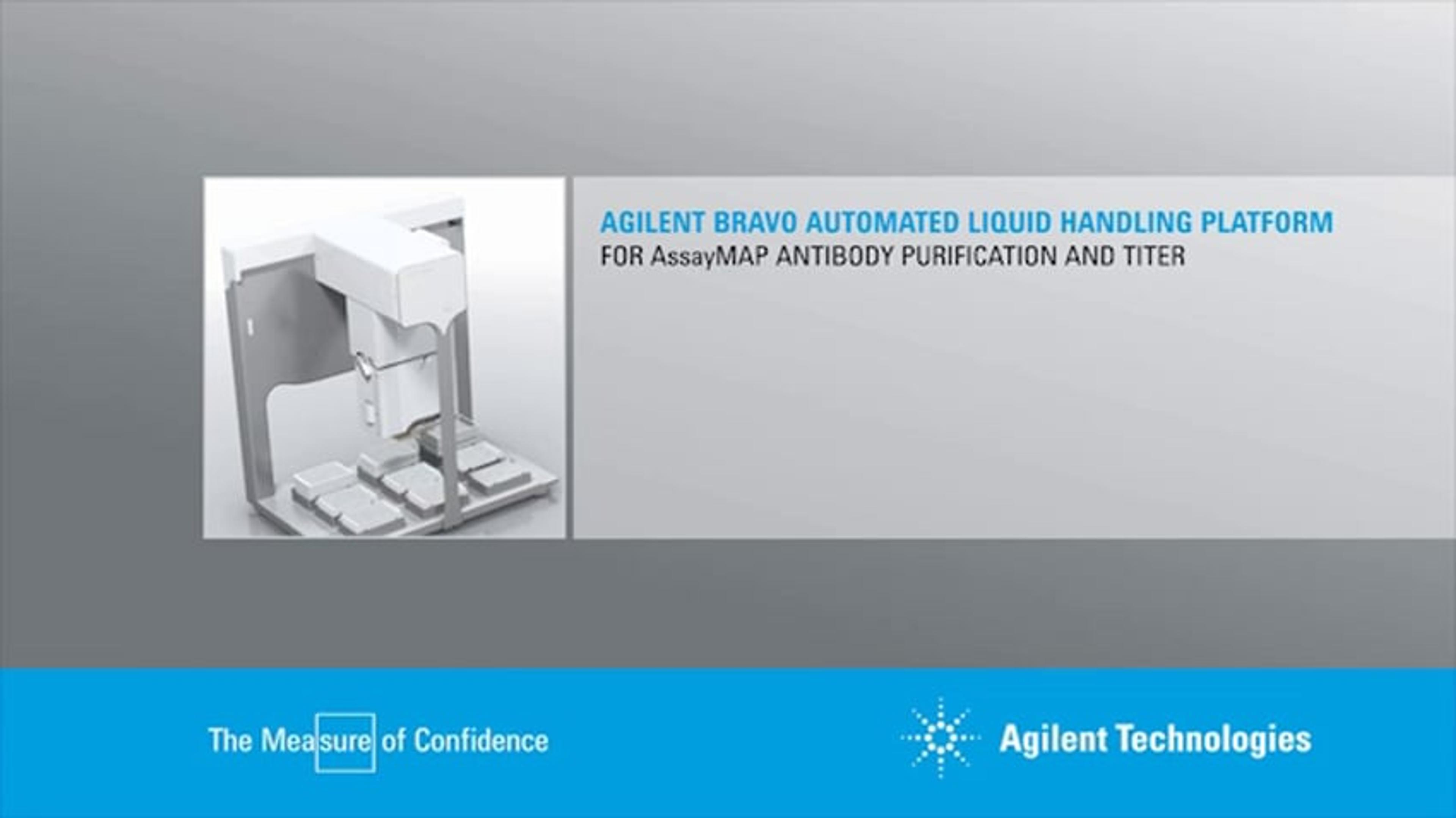 Protein Purification with the Agilent Bravo Protein Purification with the Agilent Bravo