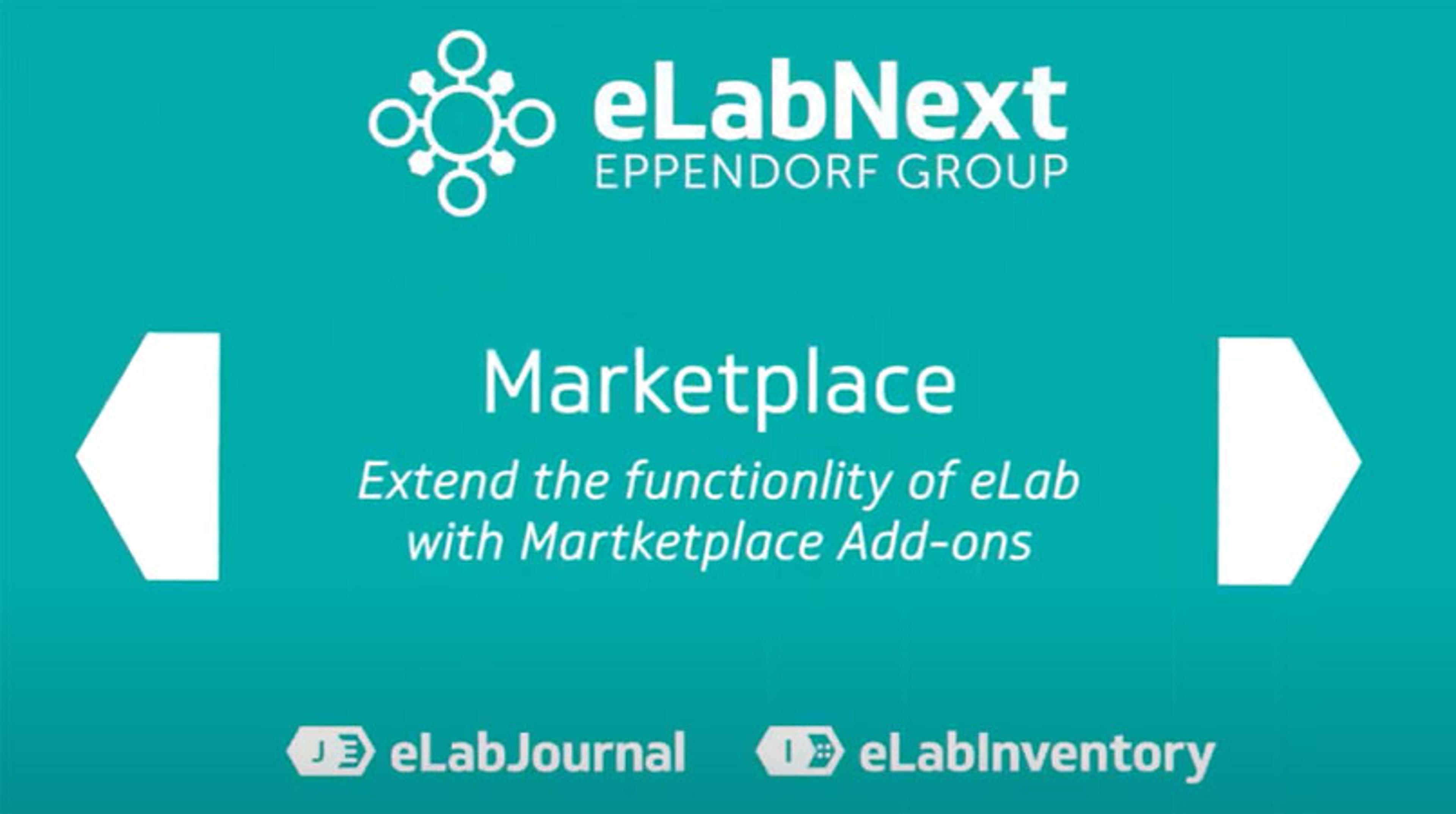 Extend the functionality of your eLab with Marketplace Add-ons Extend the functionality of your eLab with Marketplace Add-ons
