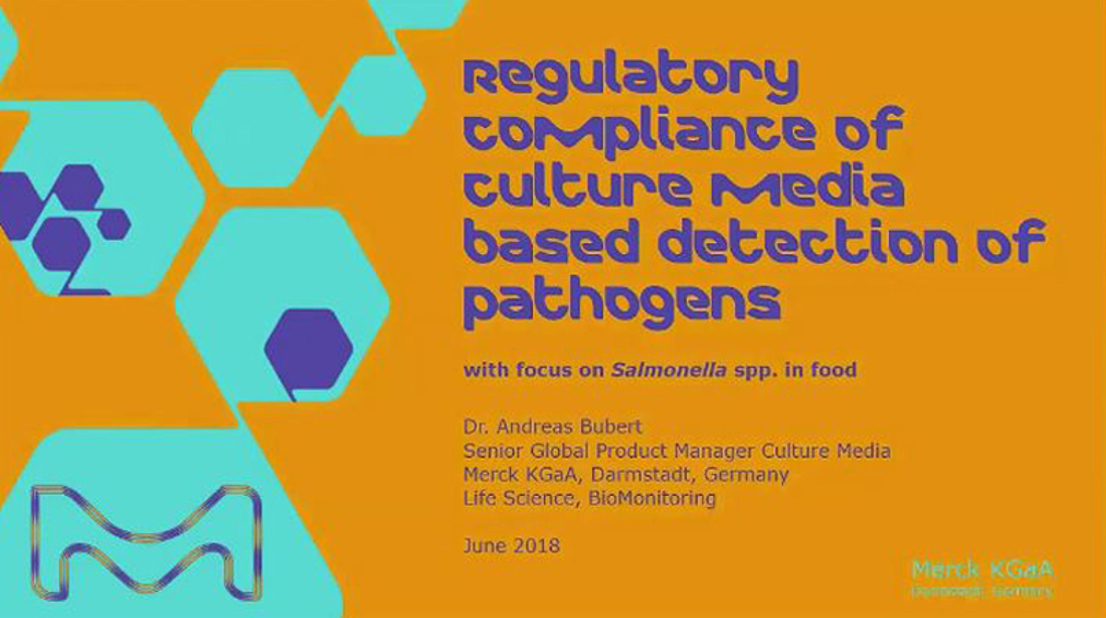 Regulatory Compliance of Culture Media-Based Detection of Pathogens Regulatory Compliance of Culture Media-Based Detection of Pathogens