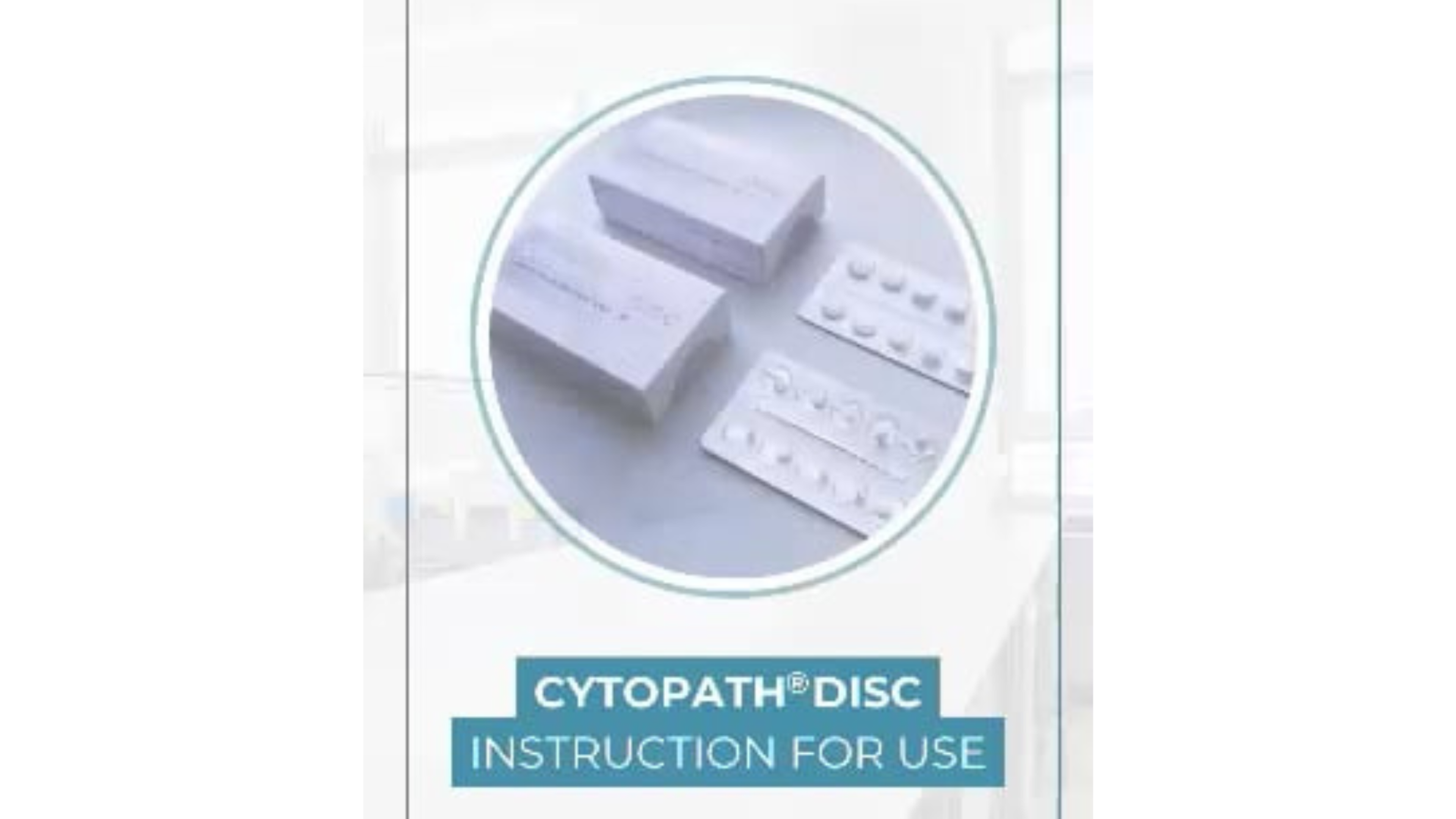 Instructions for the use of CytoPath Discs Instructions for the use of CytoPath Discs