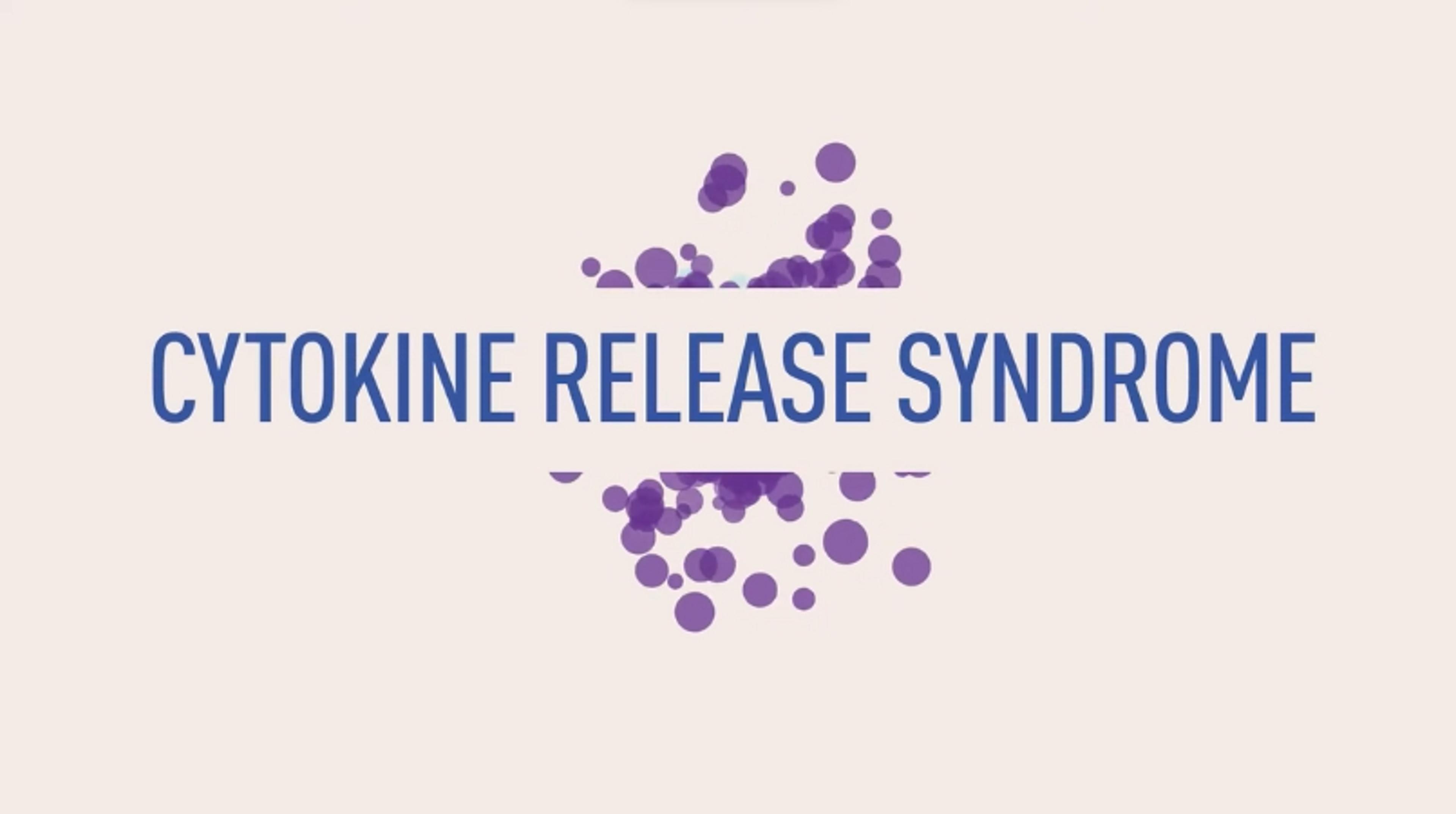What is cytokine release syndrome? What is cytokine release syndrome?