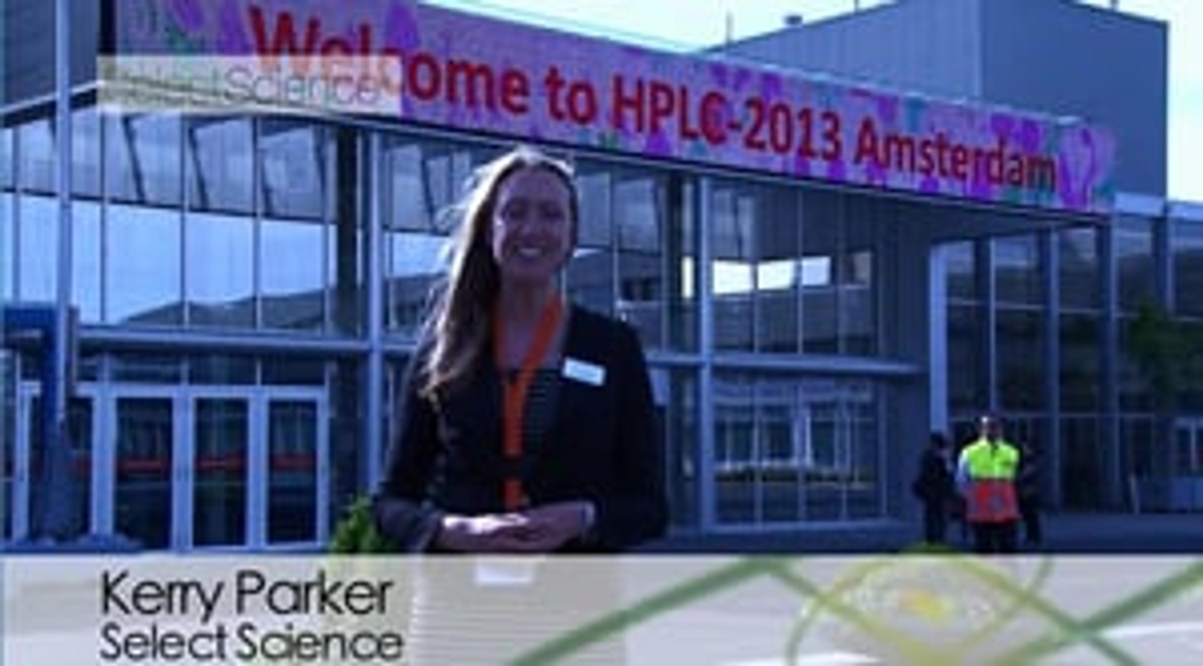 HPLC 2013 Show Overview HPLC 2013 Show Overview
