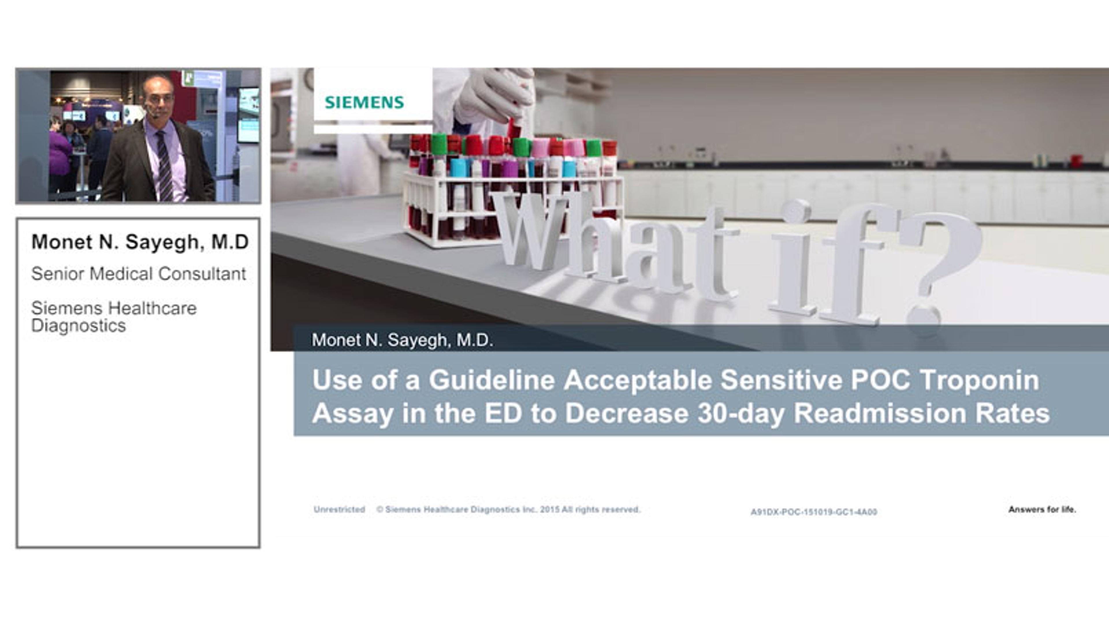 Use of a Guideline Acceptable Sensitive POC Troponin Assay in the ED to Decrease 30-day Readmission Rates Use of a Guideline Acceptable Sensitive POC Troponin Assay in the ED to Decrease 30-day Readmission Rates