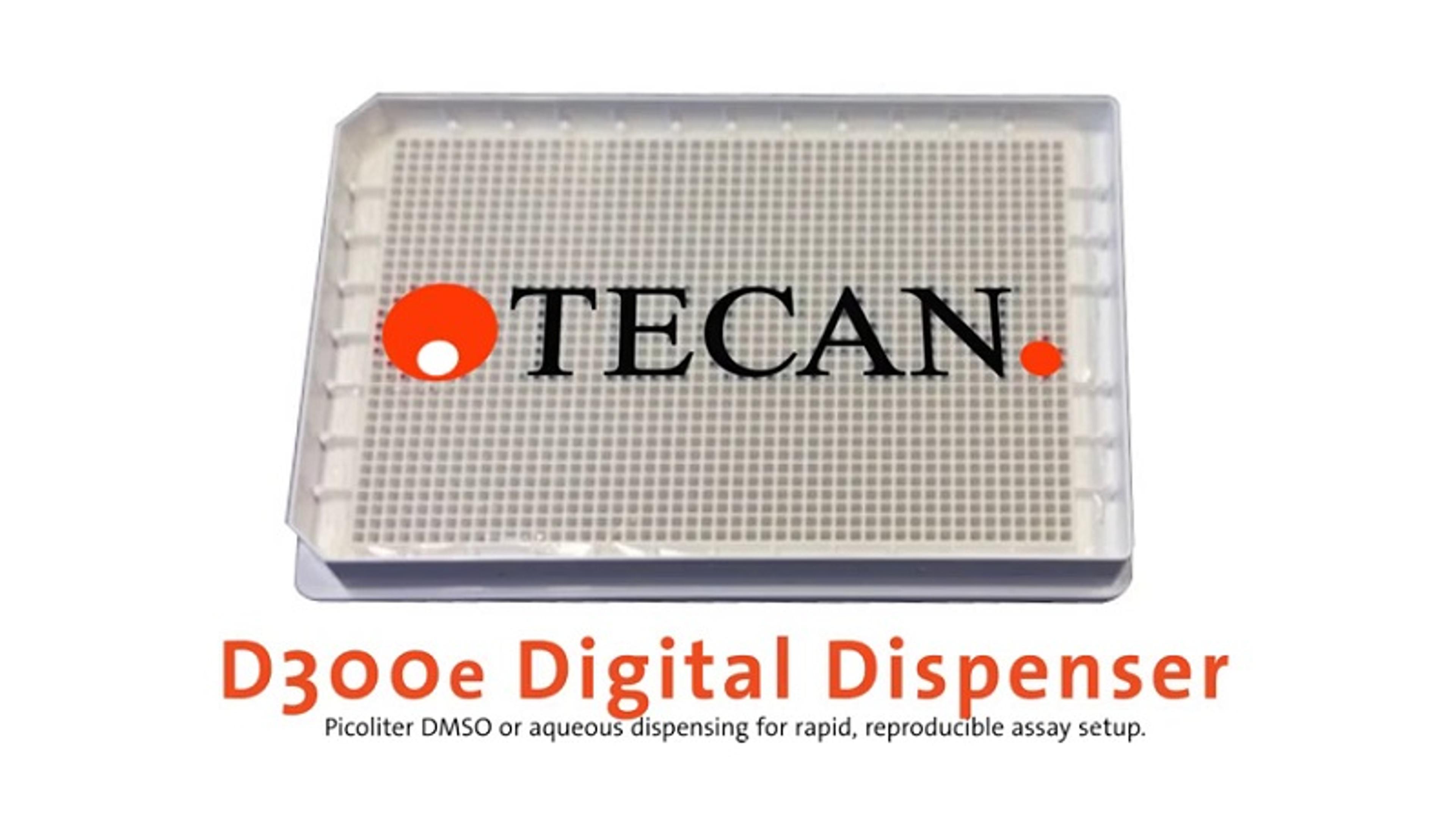 Tecan D300e Digital Dispenser: Fast, Simple Operation Tecan D300e Digital Dispenser: Fast, Simple Operation