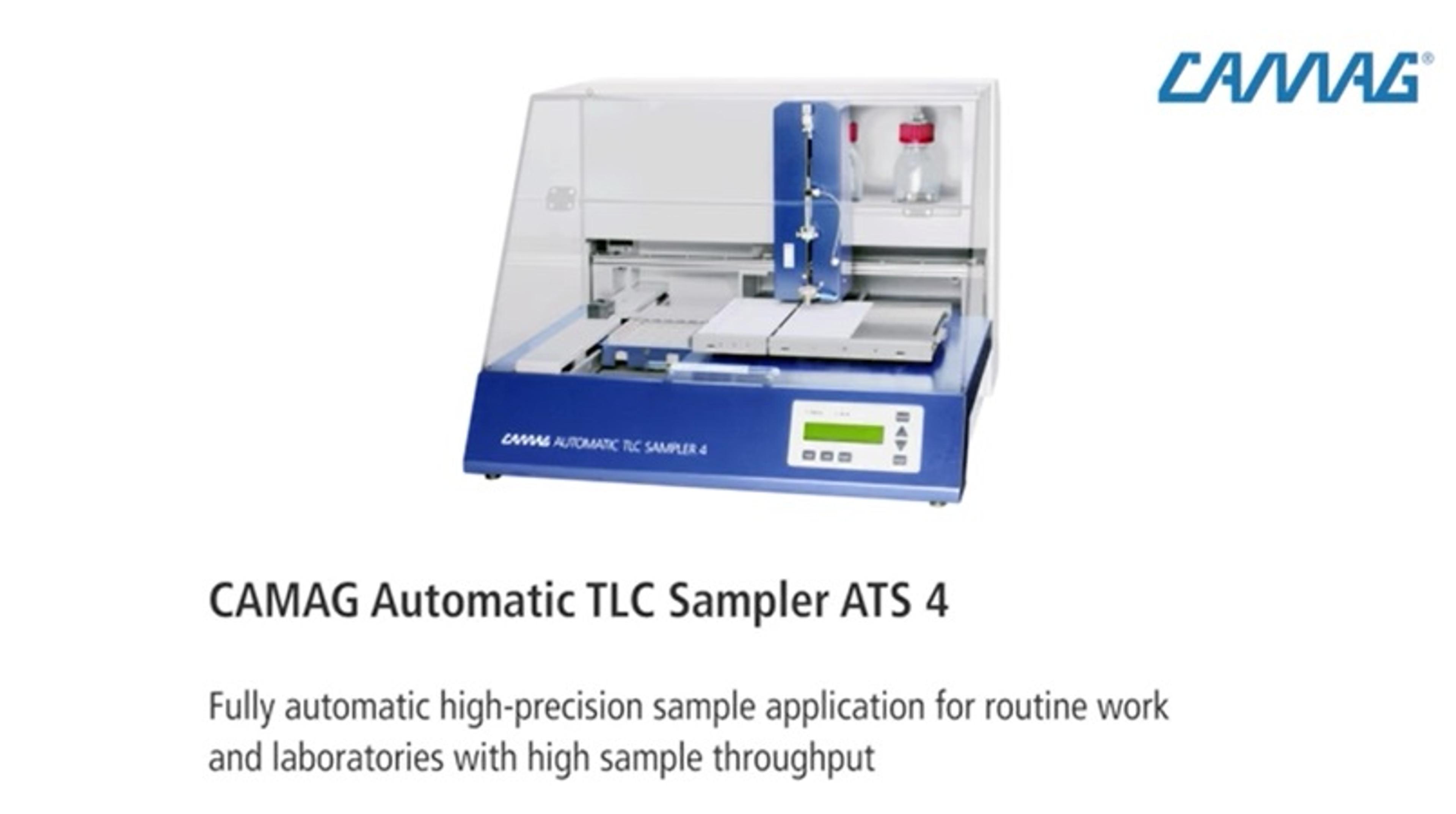 Introducing the Automatic TLC Sampler (ATS 4) Introducing the Automatic TLC Sampler (ATS 4)