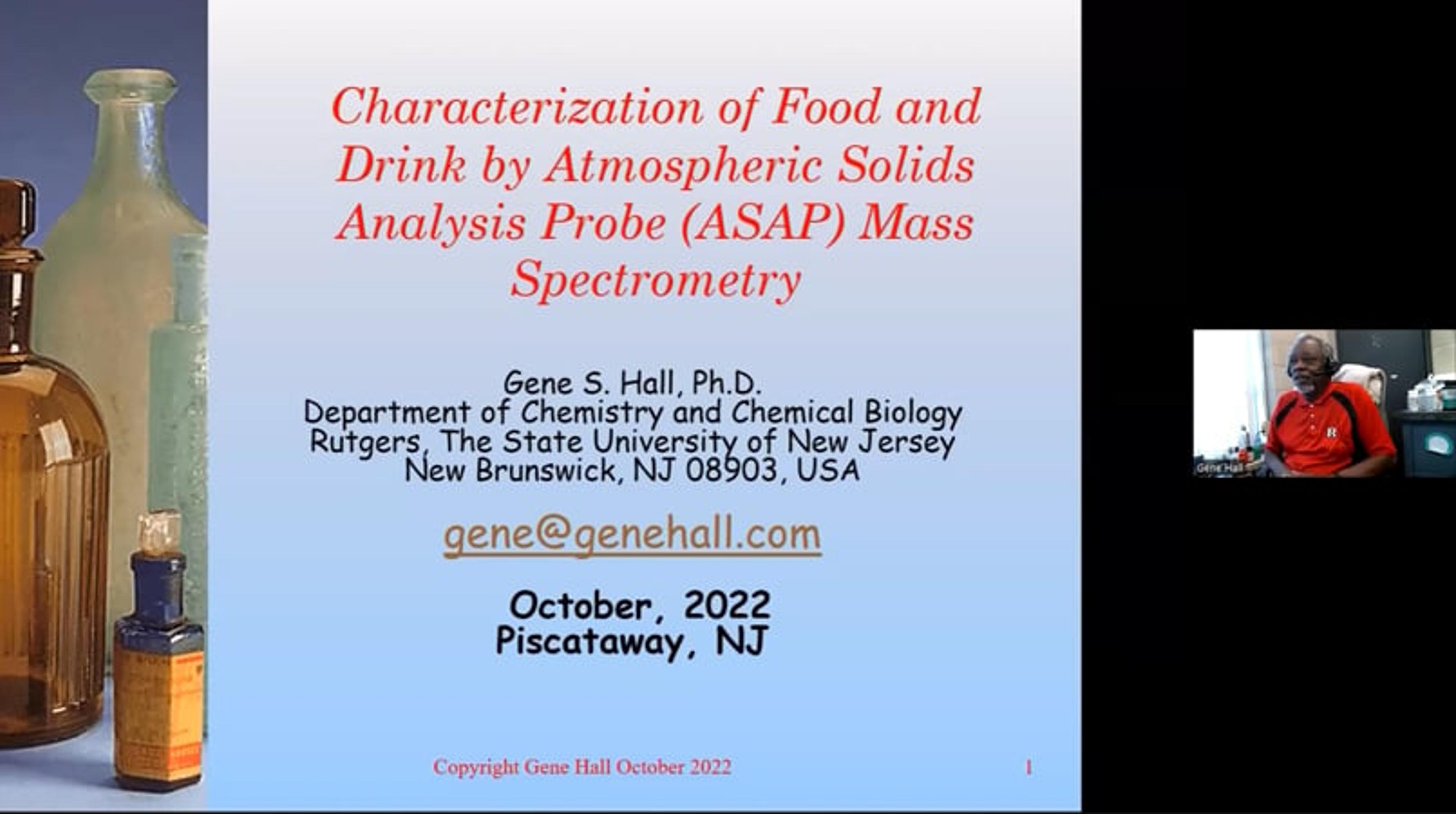 Characterization of food and drink by Atmospheric Solids Analysis Probe (ASAP) mass spectrometry Characterization of food and drink by Atmospheric Solids Analysis Probe (ASAP) mass spectrometry