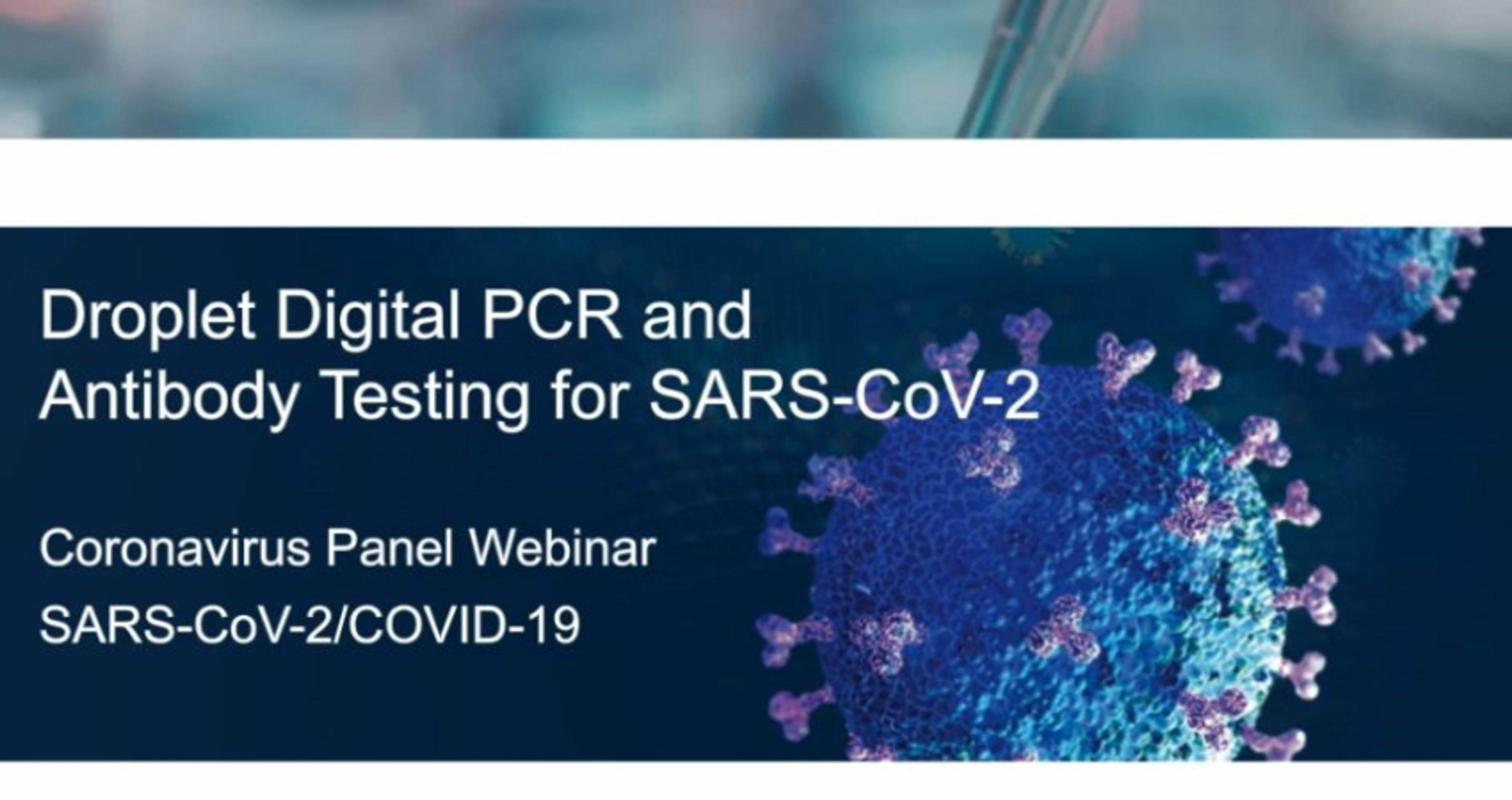 SARS-CoV-2 viral detection and diagnosis with ddPCR SARS-CoV-2 viral detection and diagnosis with ddPCR