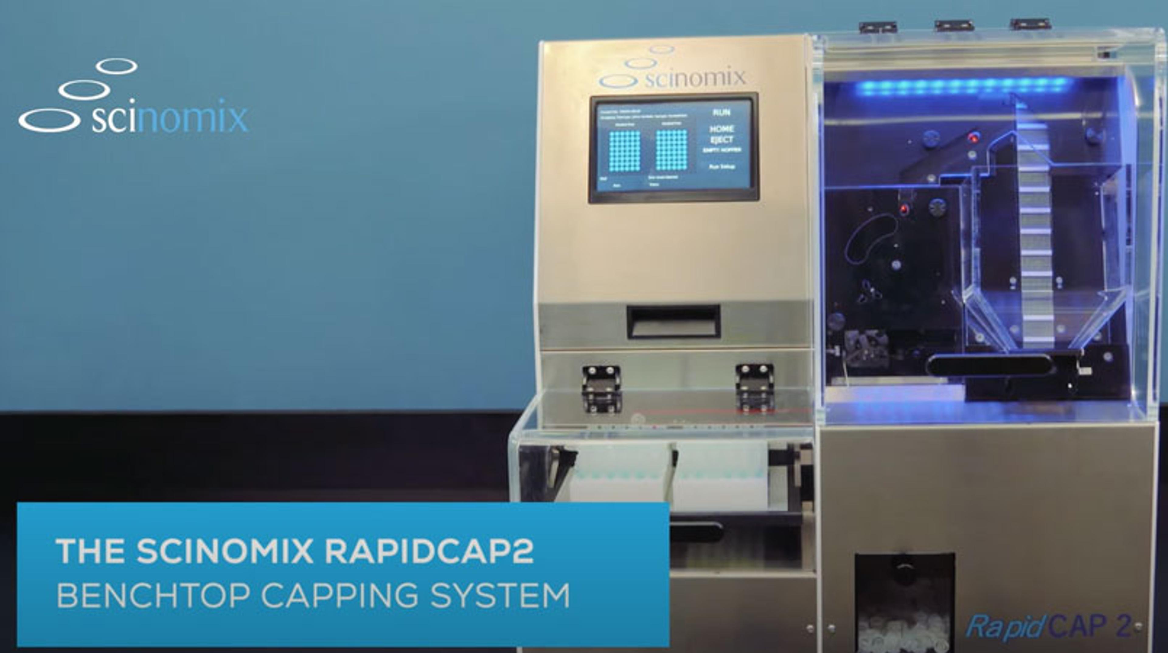 Tube capping and decapping with the Scinomix RapidCAP2 Tube capping and decapping with the Scinomix RapidCAP2